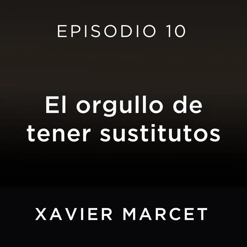 El orgullo de tener sustitutos