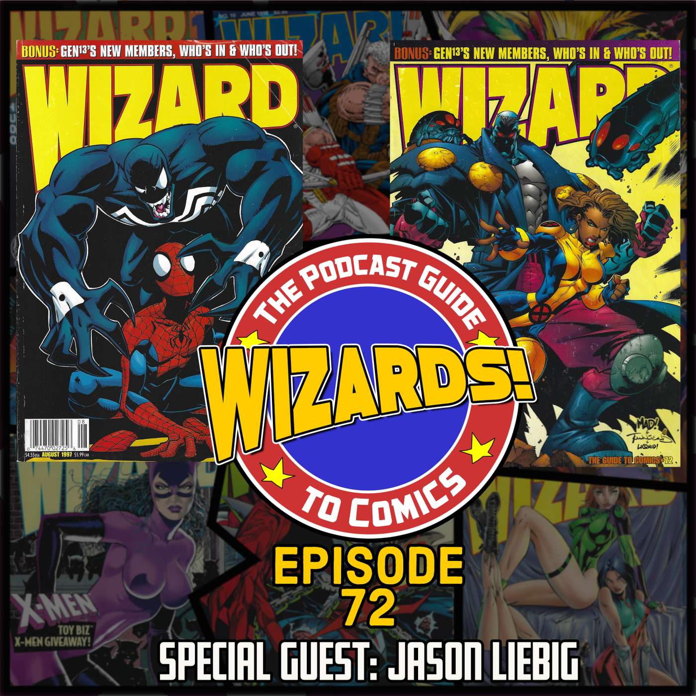 WIZARDS The Podcast Guide To Comics
