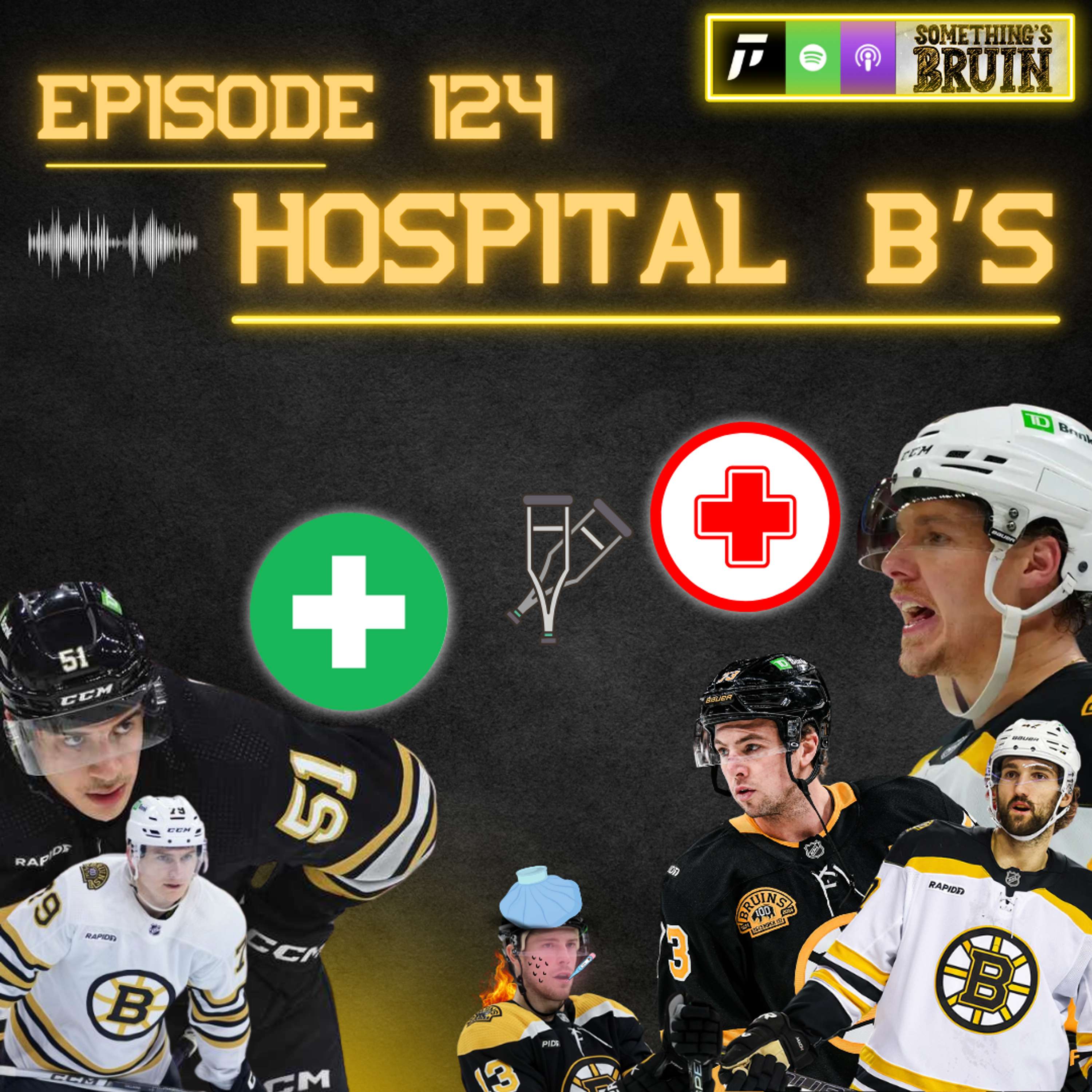 Something's Bruin Episode 124: Hospital B's