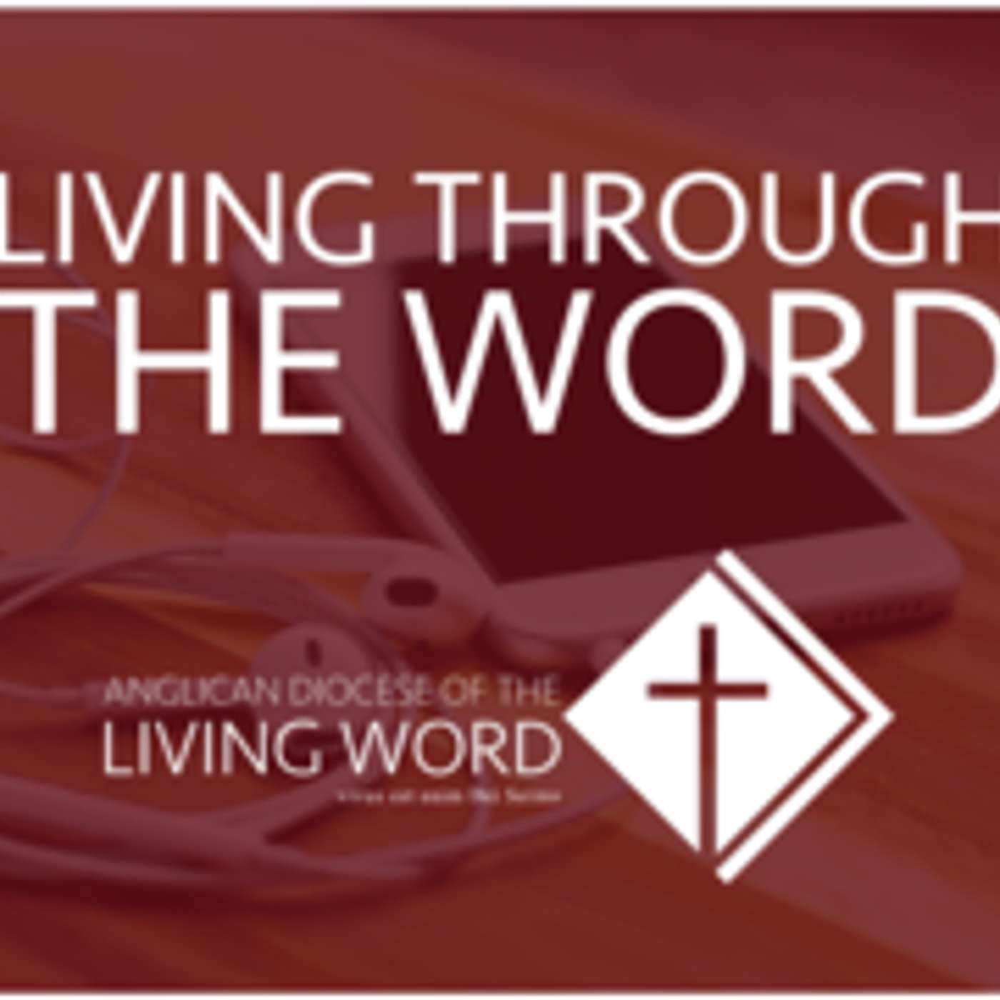 Living Through the Word