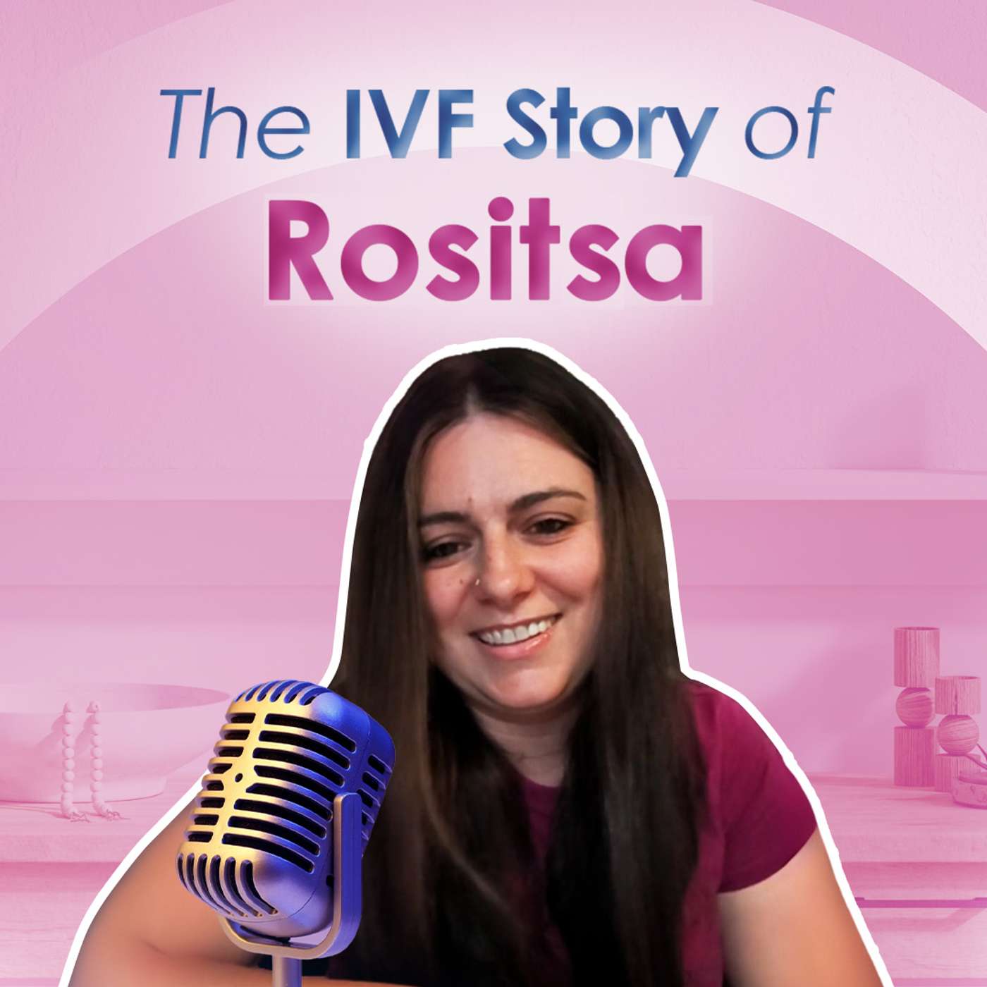 The IVF Story of Rositsa – Dunya IVF | Podcast: From Hope to Hapiness