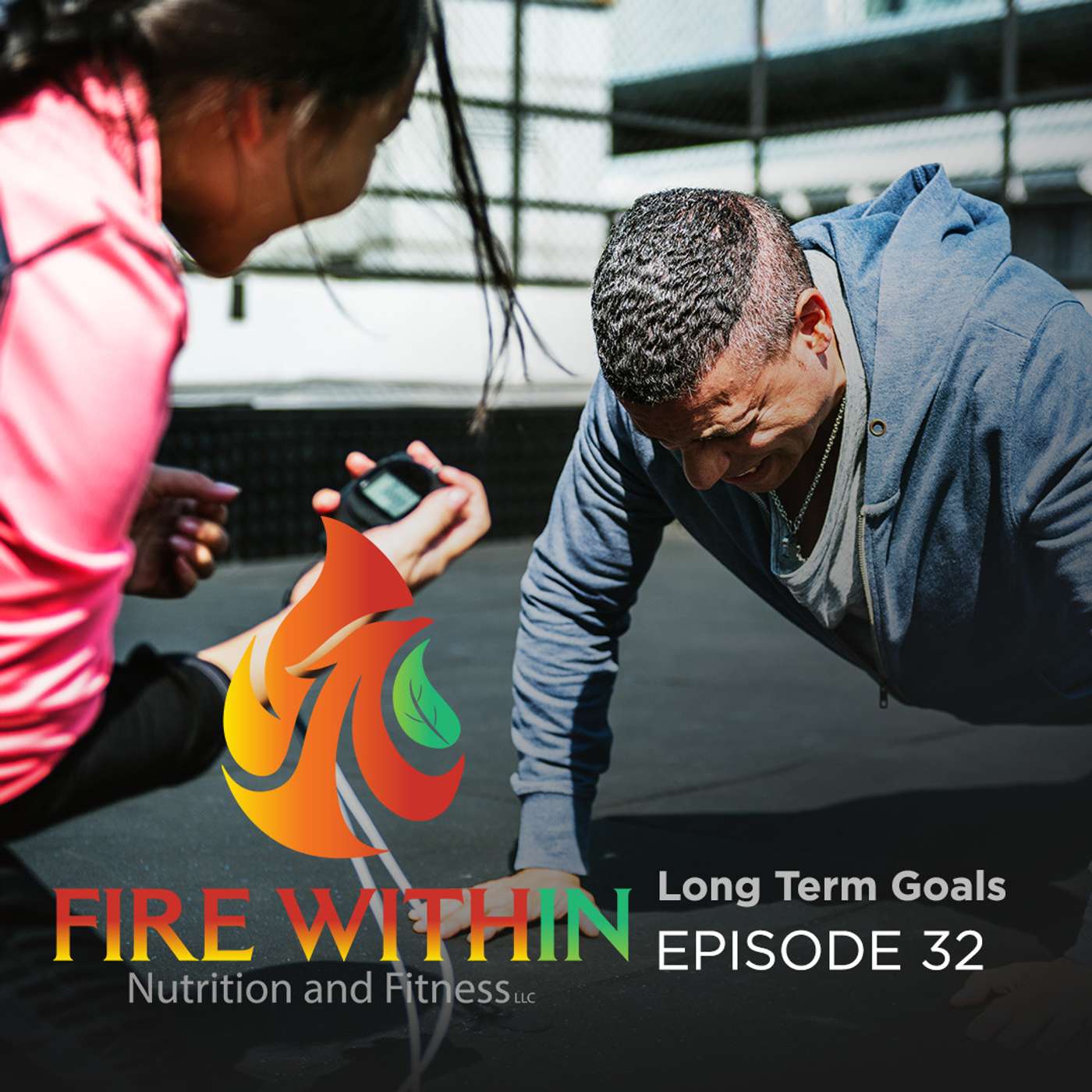 Fire Within Nutrition and Fitness