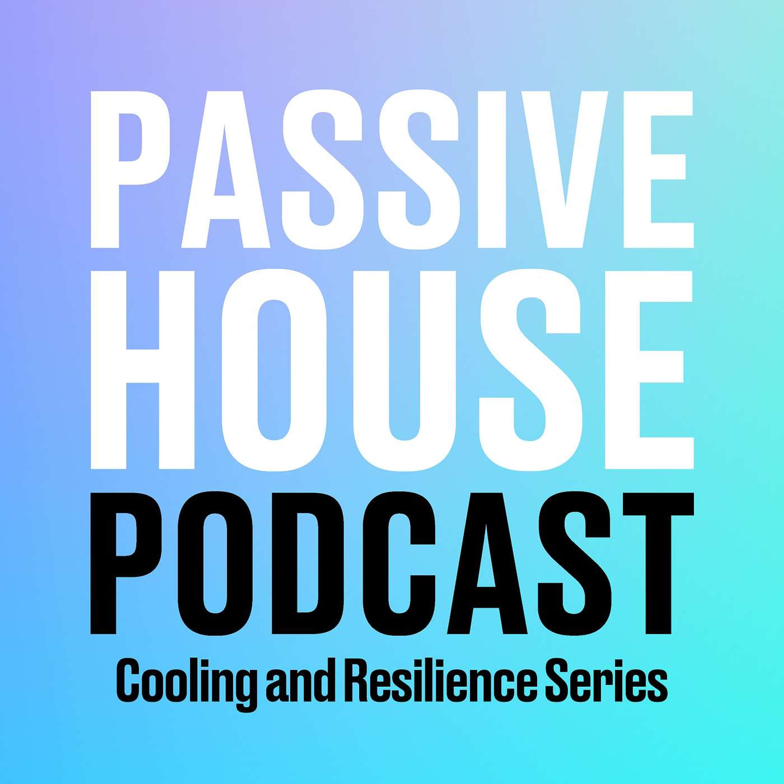Passive House Podcast