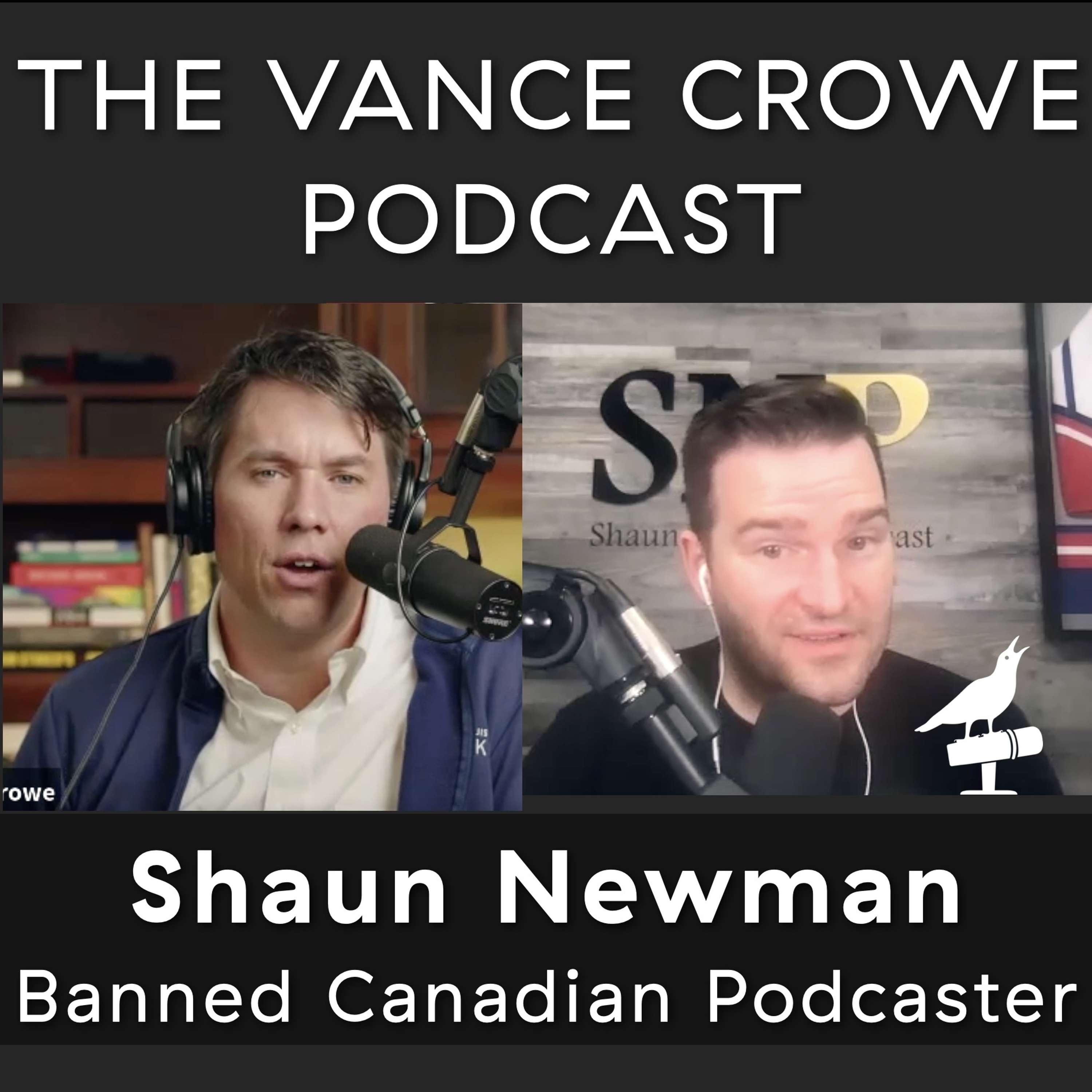 #262 | Shaun Newman; Canadian talks trucker convoy, COVID policy, & his podcast return after 2 months