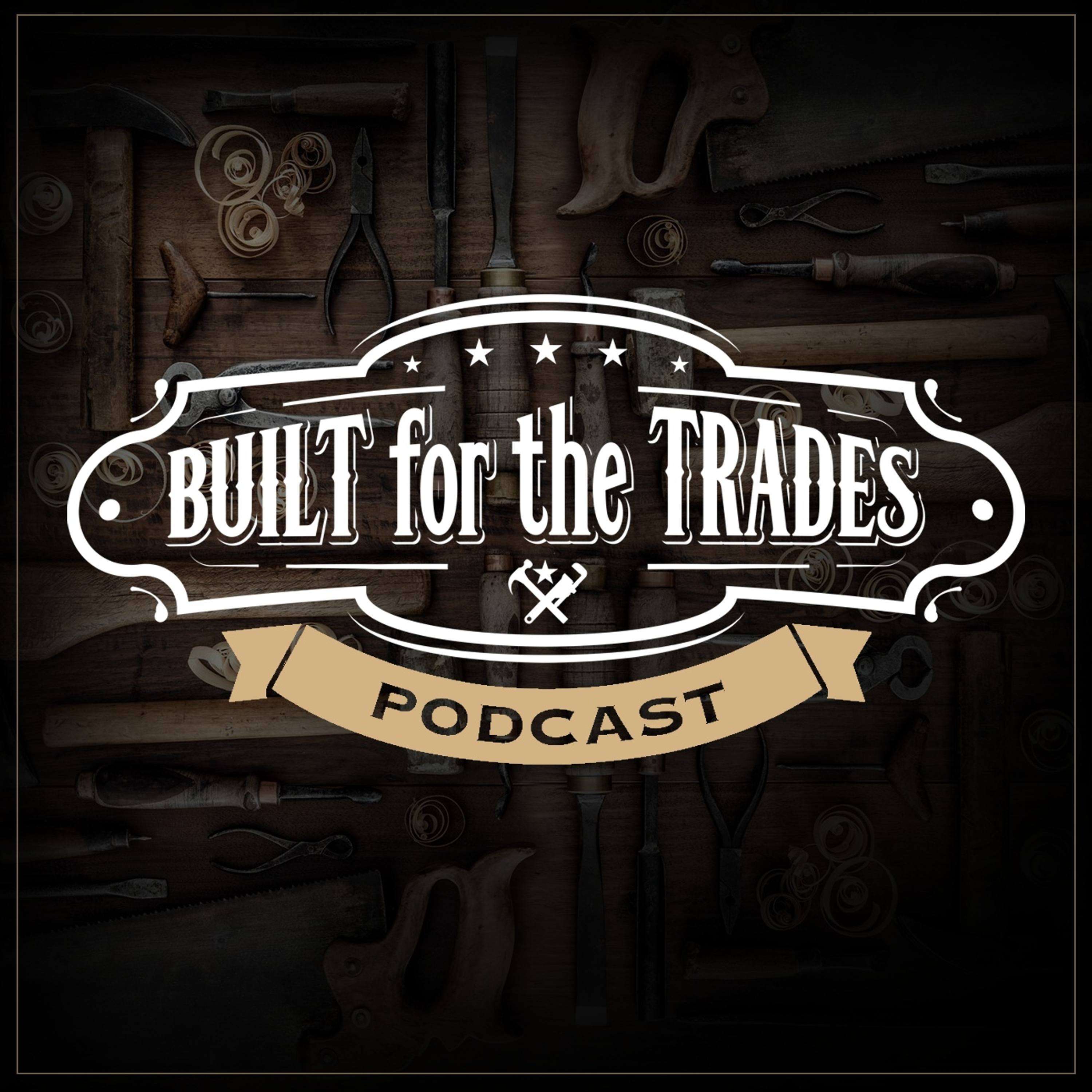 Built for the Trades