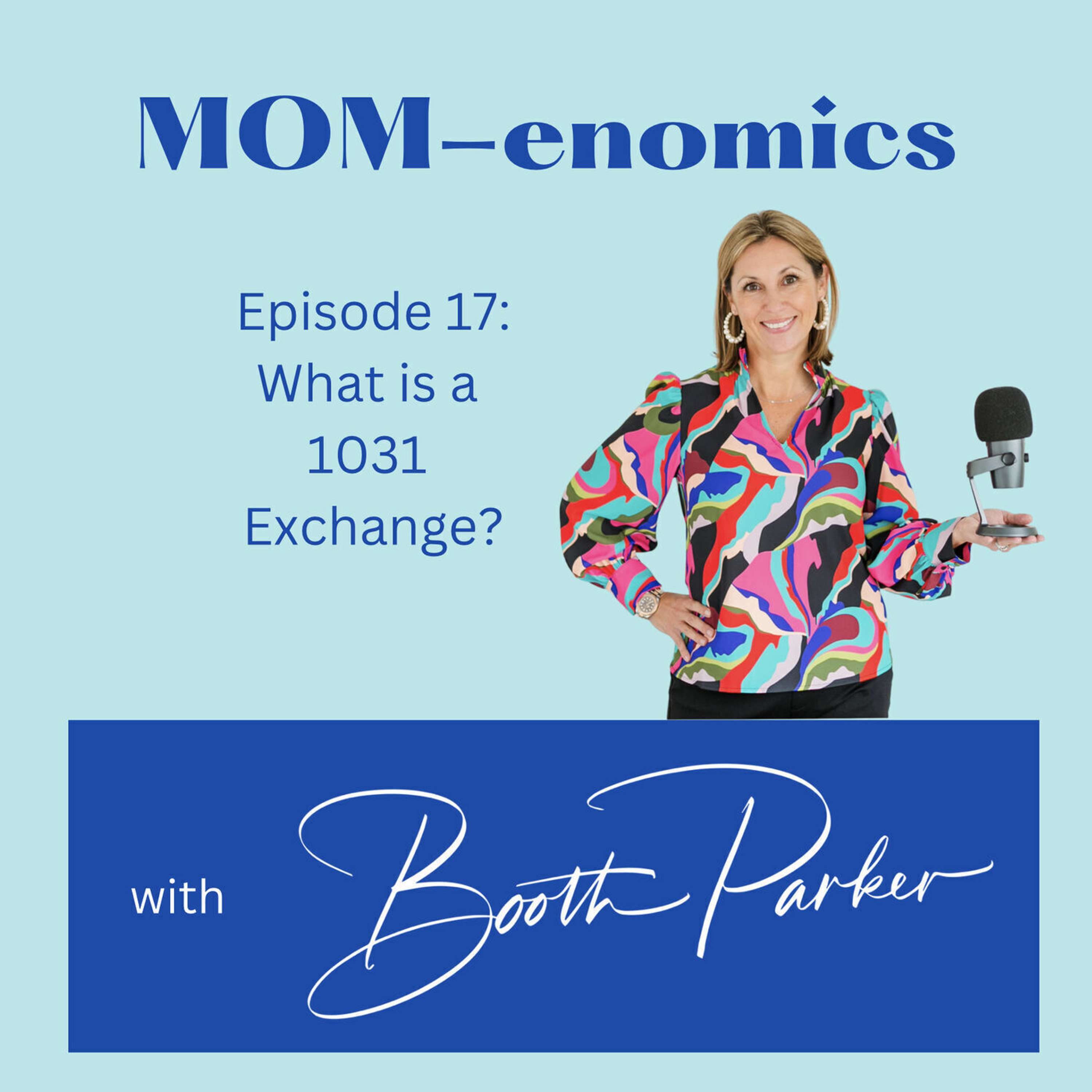 MOM-enomics with Booth Parker, CPA
