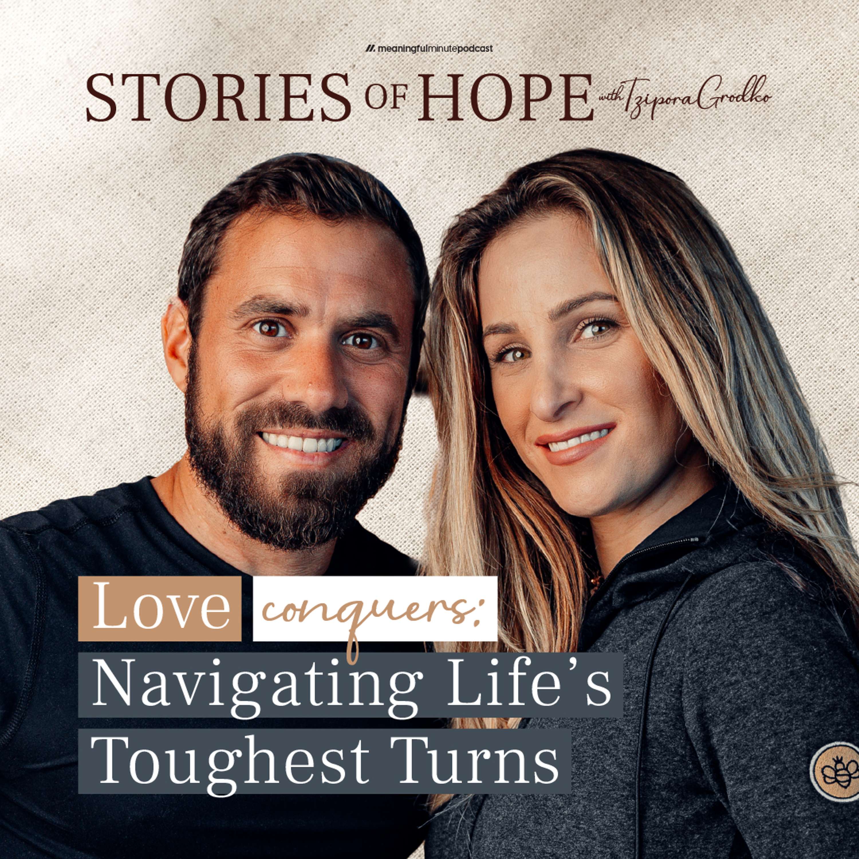 Stories Of Hope With Tzipora Grodko
