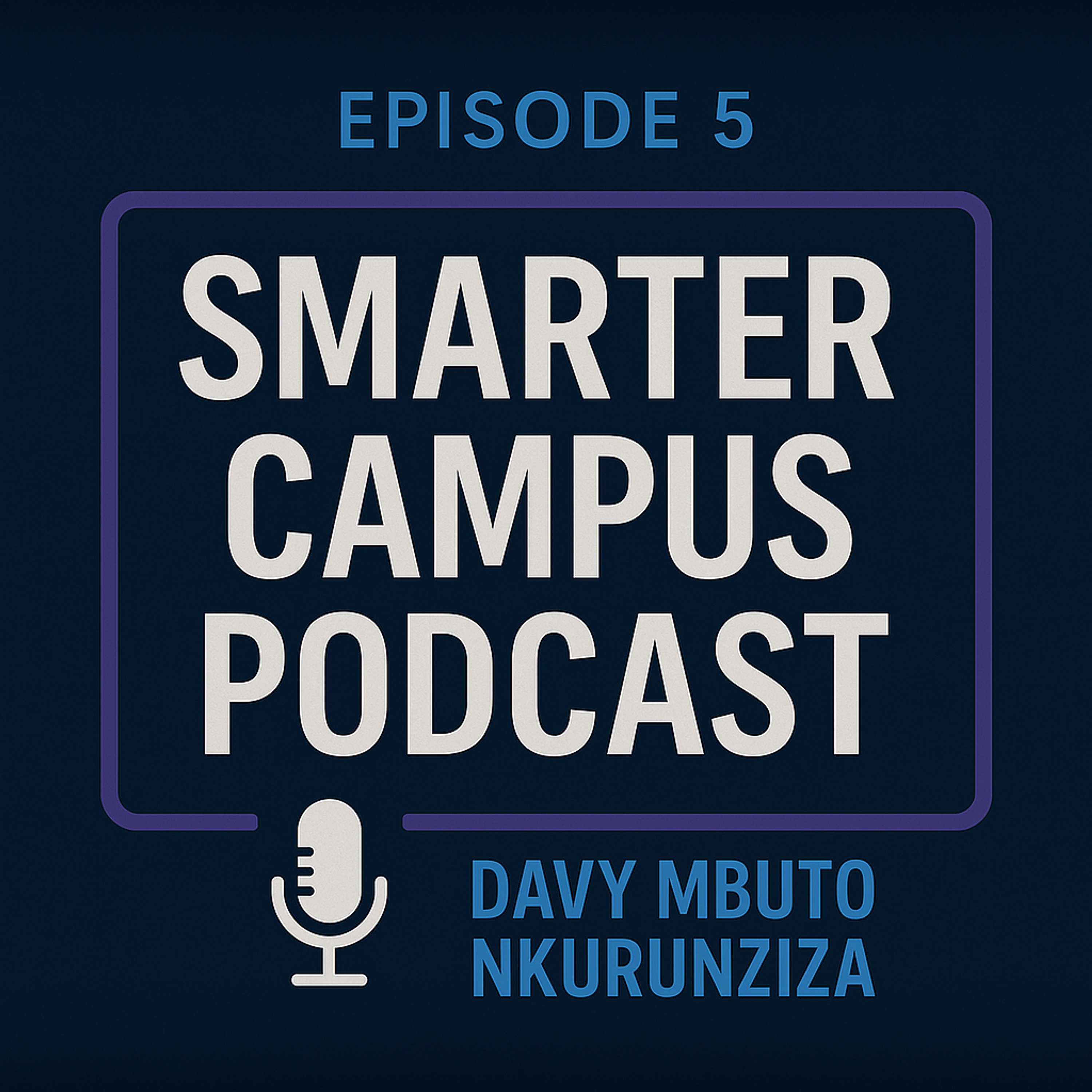 Smarter Campus Podcast