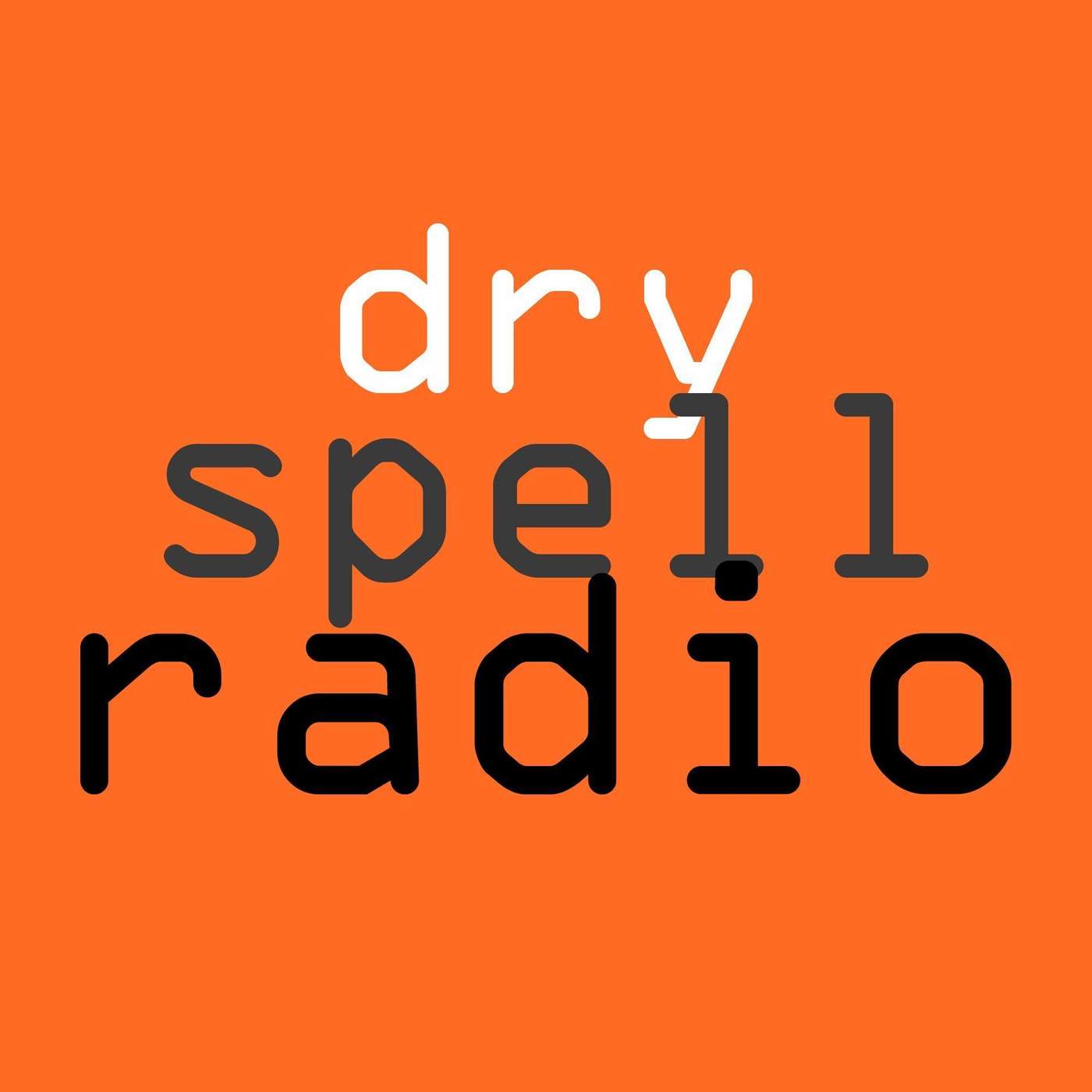 The Dry Spellcast podcast artwork