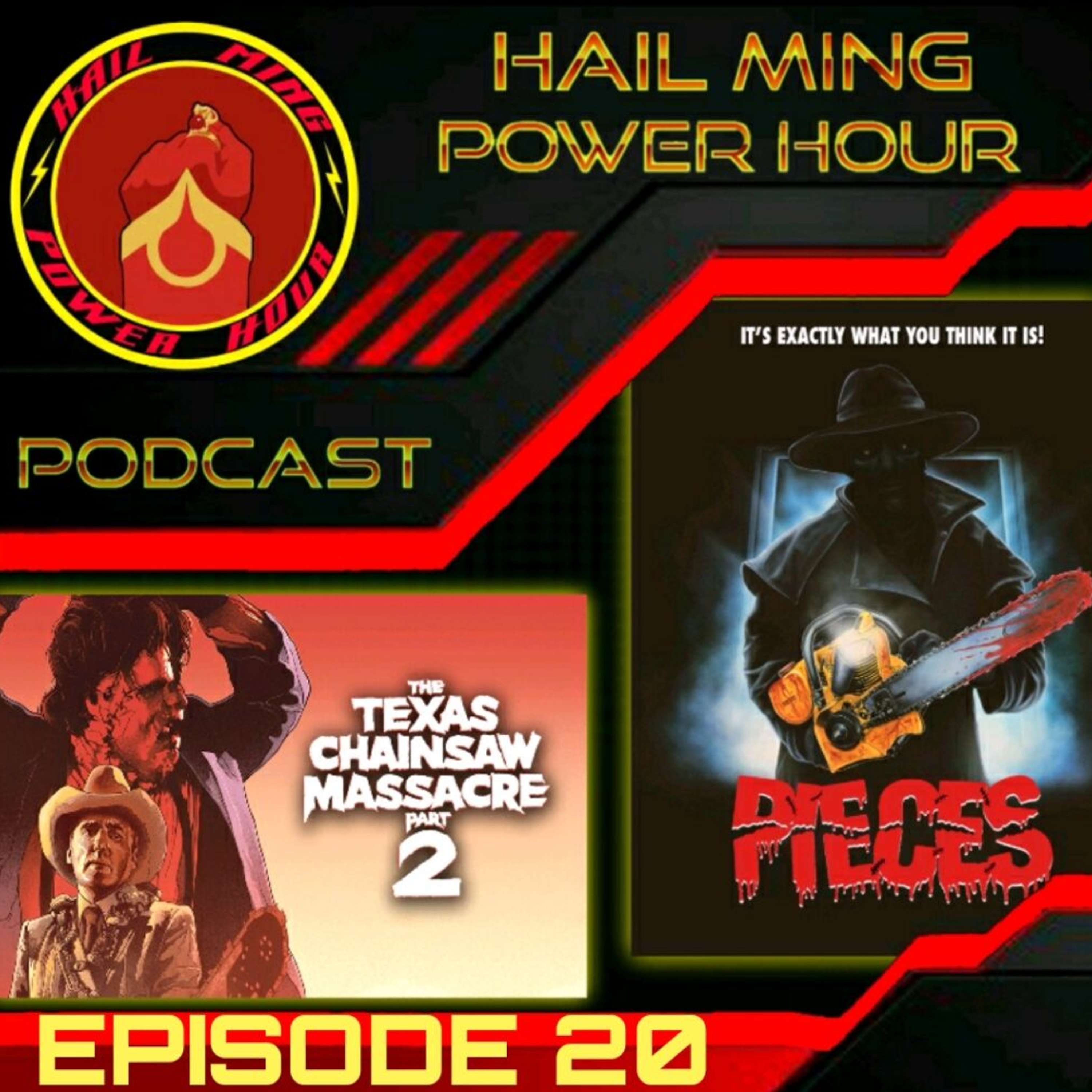 Hail Ming Power Hour Episode 20: Texas Chainsaw Massacre 2 / Pieces with special guest Duncan McLeish - podcast episode cover