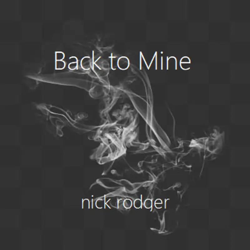 Back to Mine - Nick Rodger