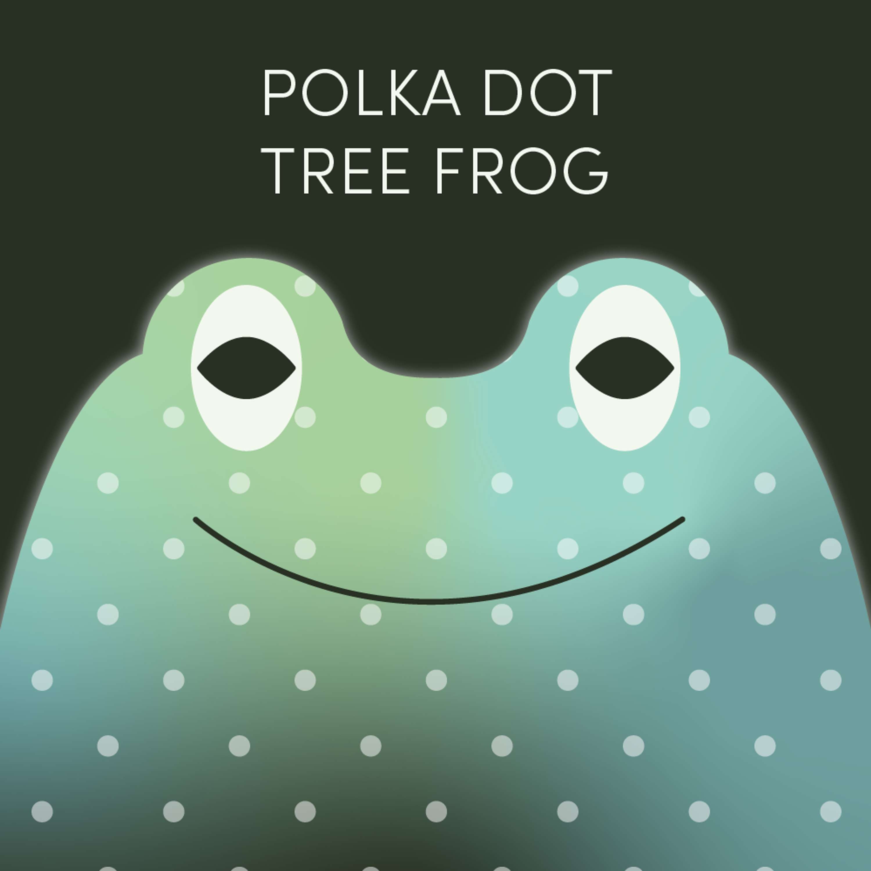 Polka Dot Tree Frog | Week of June 17th