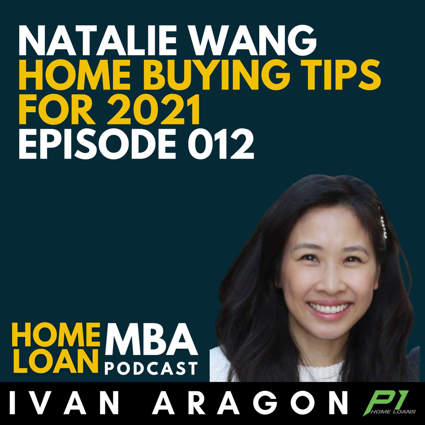 Home Loan MBA with Ivan Aragon
