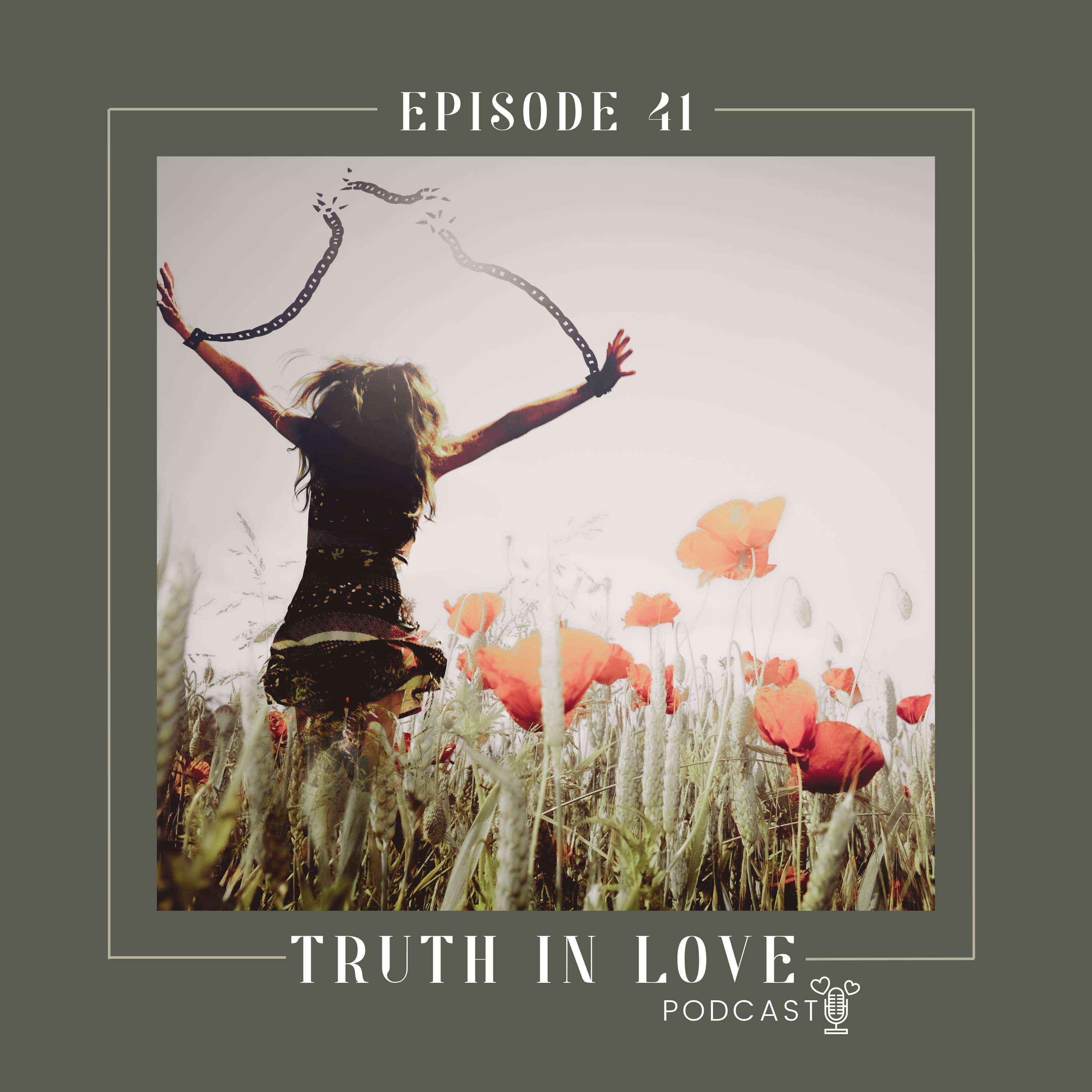 The Truth in Love Podcast