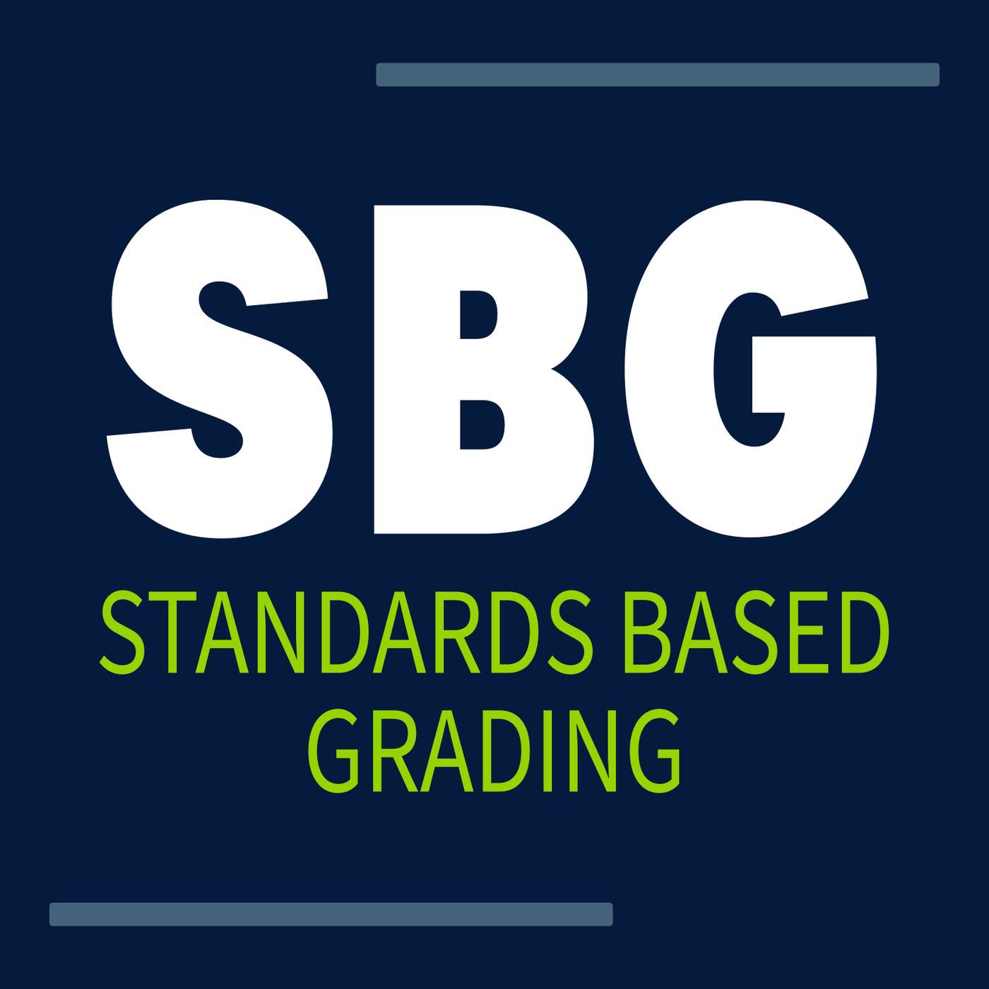 Standards-Based Grading 