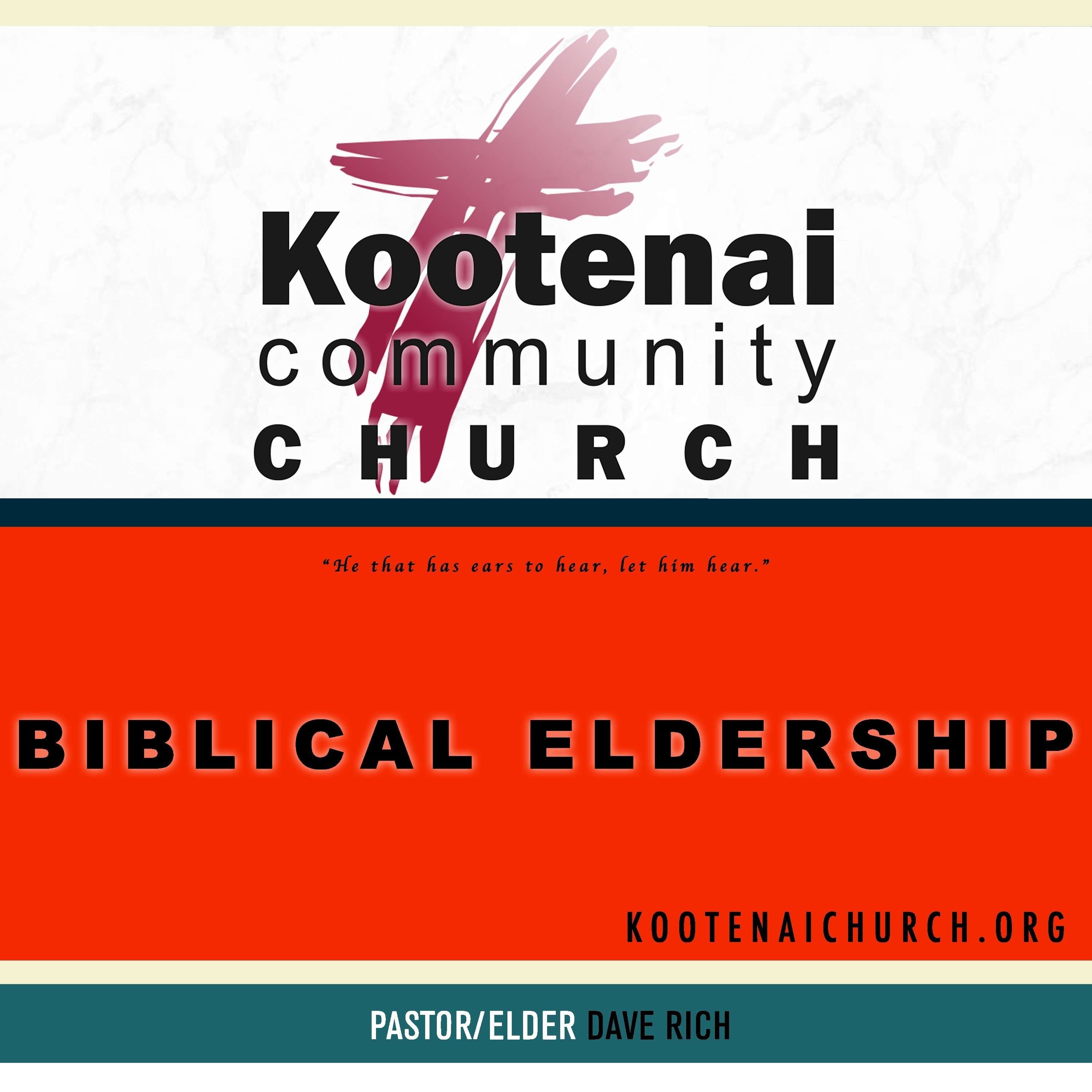 Eldership in the General Epistles (Galatians 6, 1 Thessalonians 5, Philippians 1)