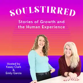 SoulStirred: Stories of Growth And The Human Experience