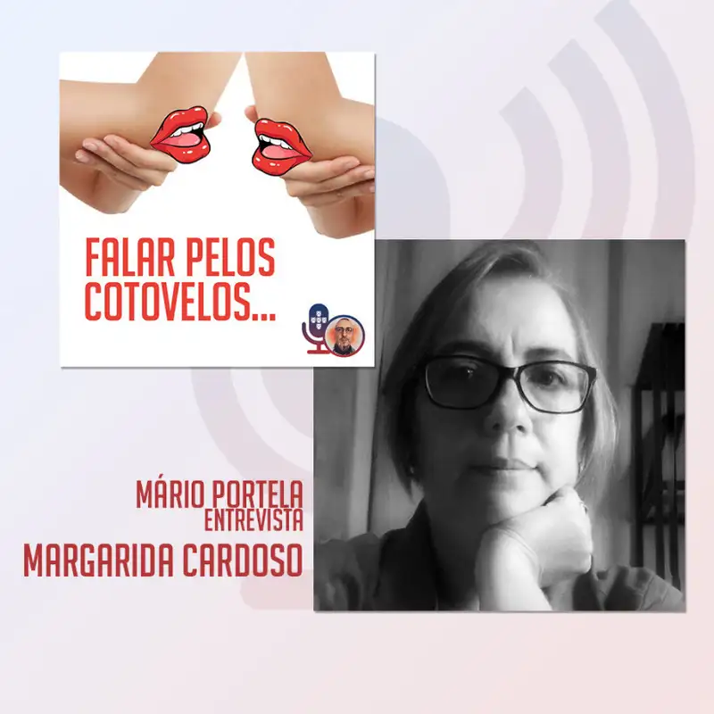 com Margarida Cardoso