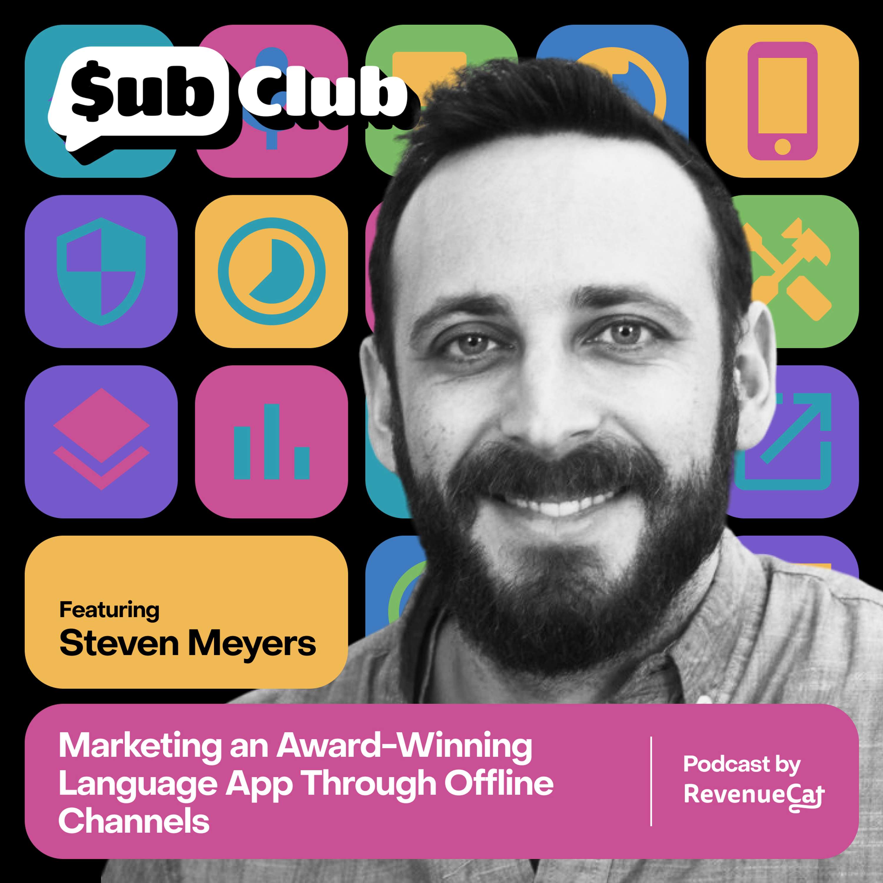 Marketing an Award-Winning Language Learning App through Offline Channels — Steven Meyers, Babbel