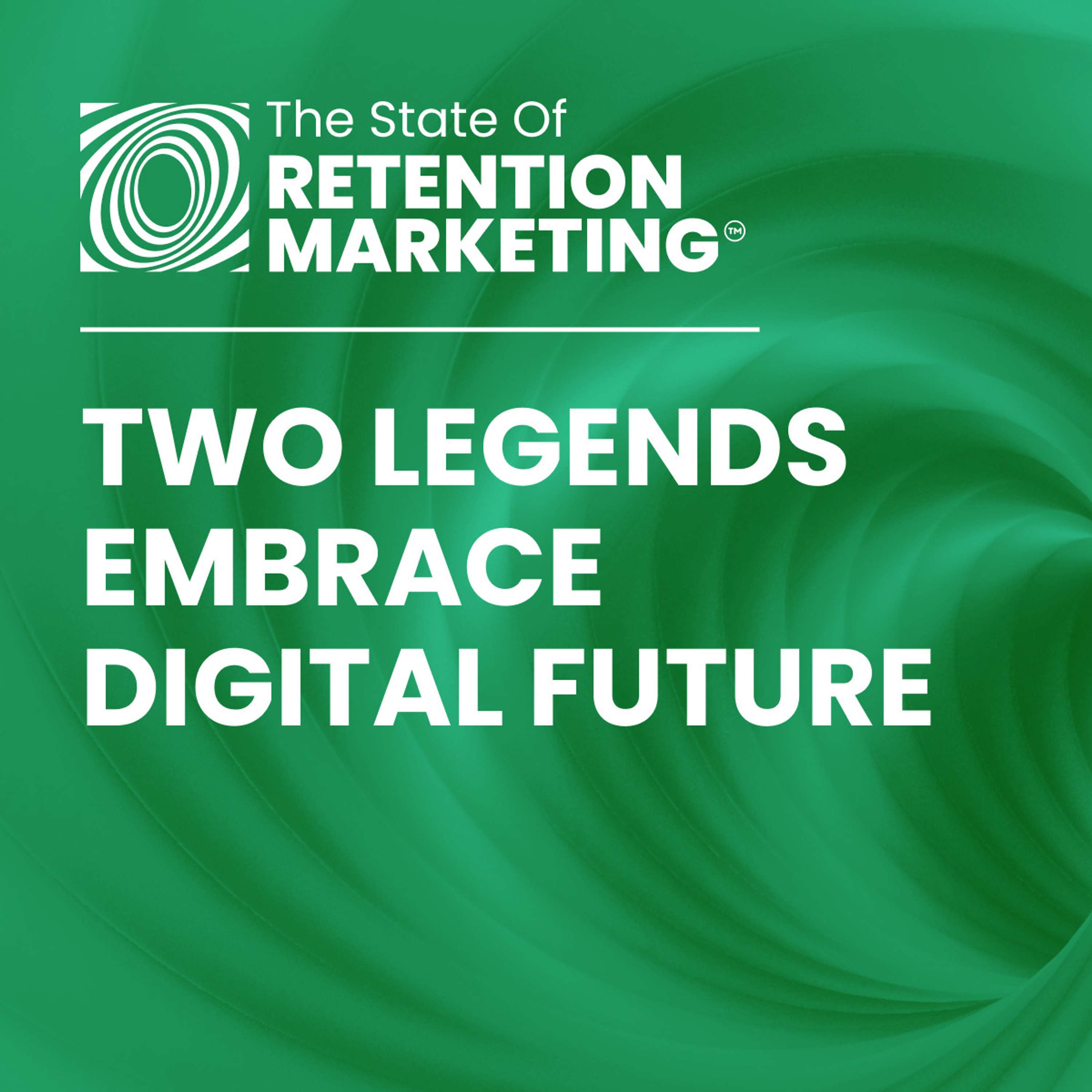E42: Why Legacy Brands Need to Undergo Digital Transformation