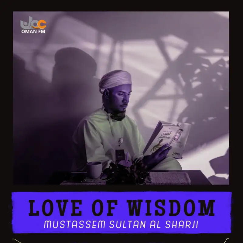 Love of Wisdom | Mutassem Sultan
