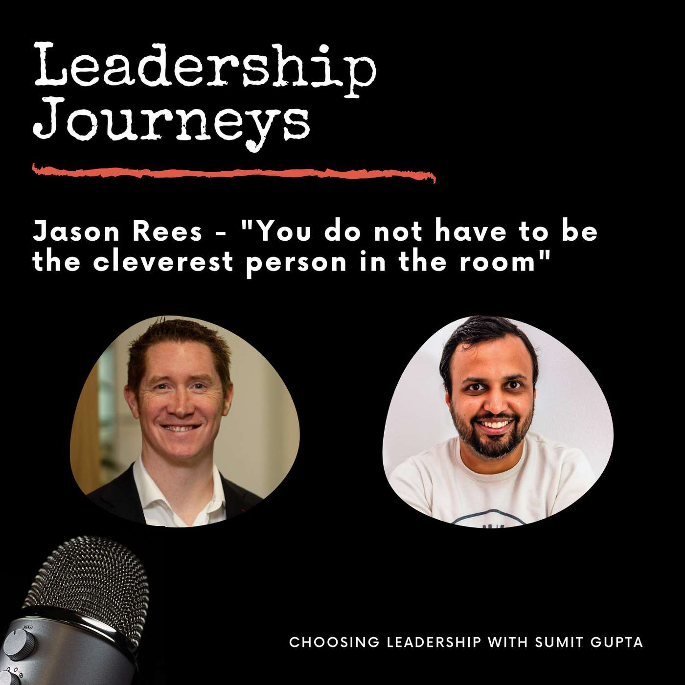 Leadership Journeys [07] - Jason Rees - 