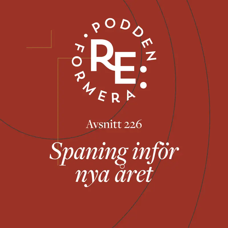 Avsnitt 226 - Spaning inför nya året 