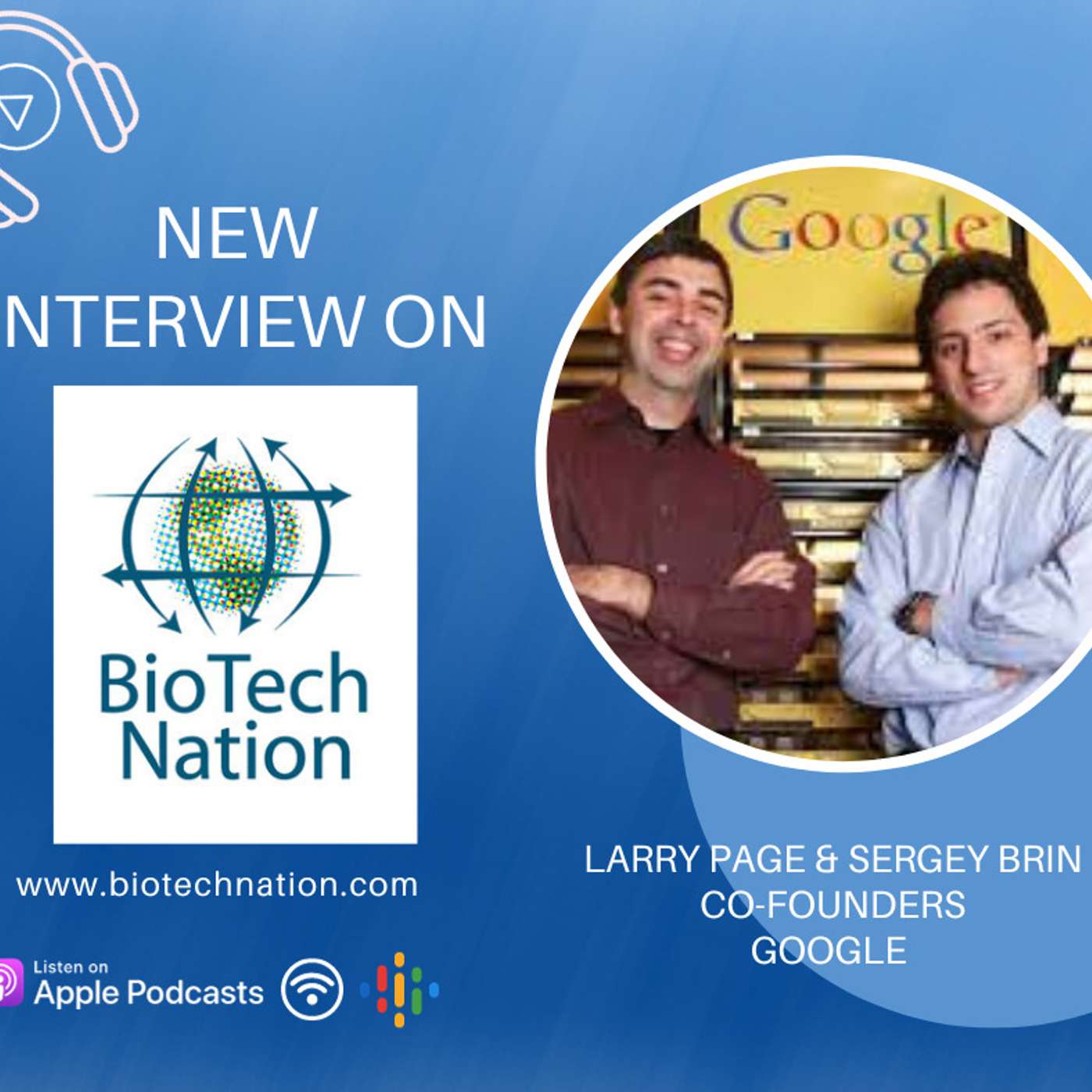 Google's First Radio Interview Ever!!! Larry Page & Sergey Brin, Co-Founders, Google
