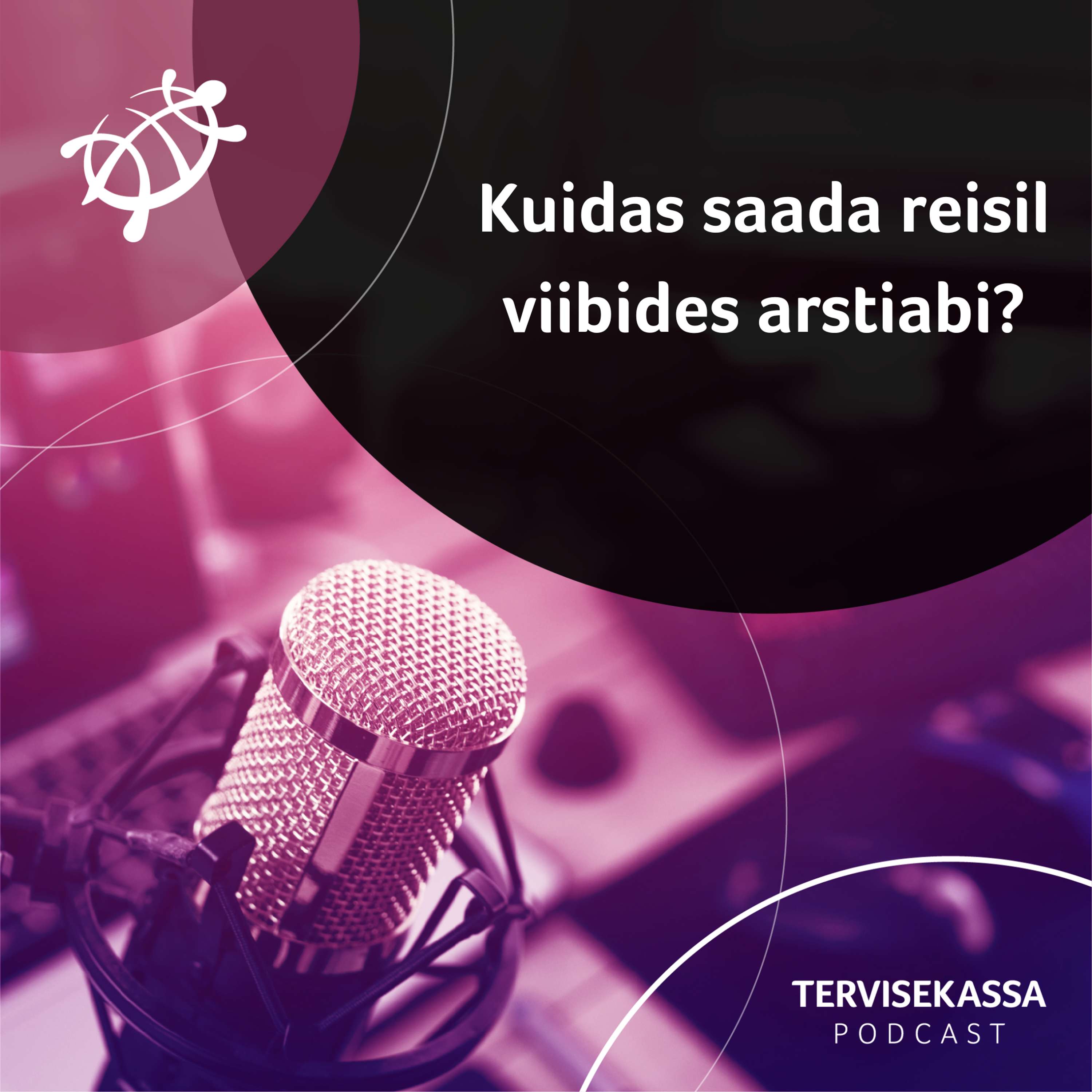 Tervisekassa podcast