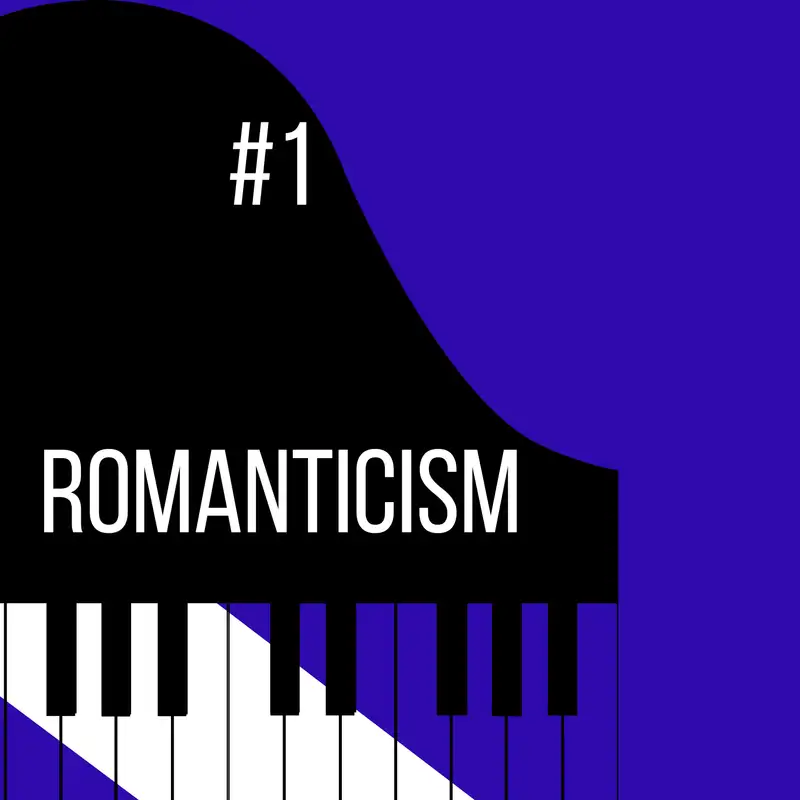 #1 Romanticism