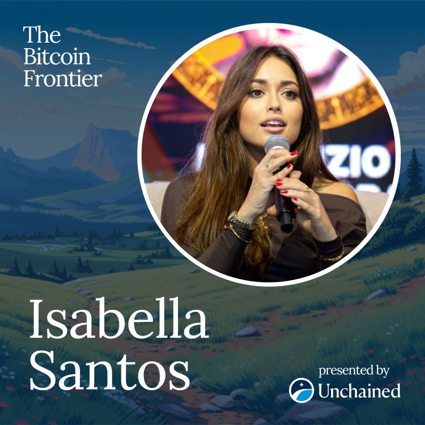 Building bottom-up bitcoin economies with Isabella Santos