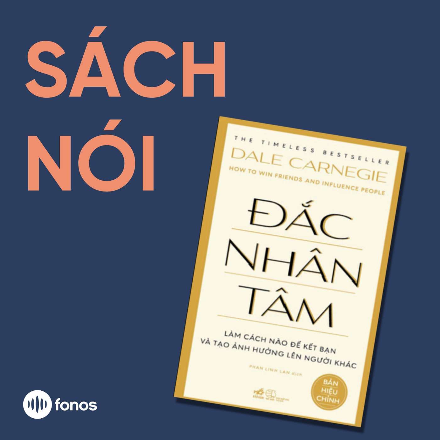 Đắc Nhân Tâm [Sách Nói]