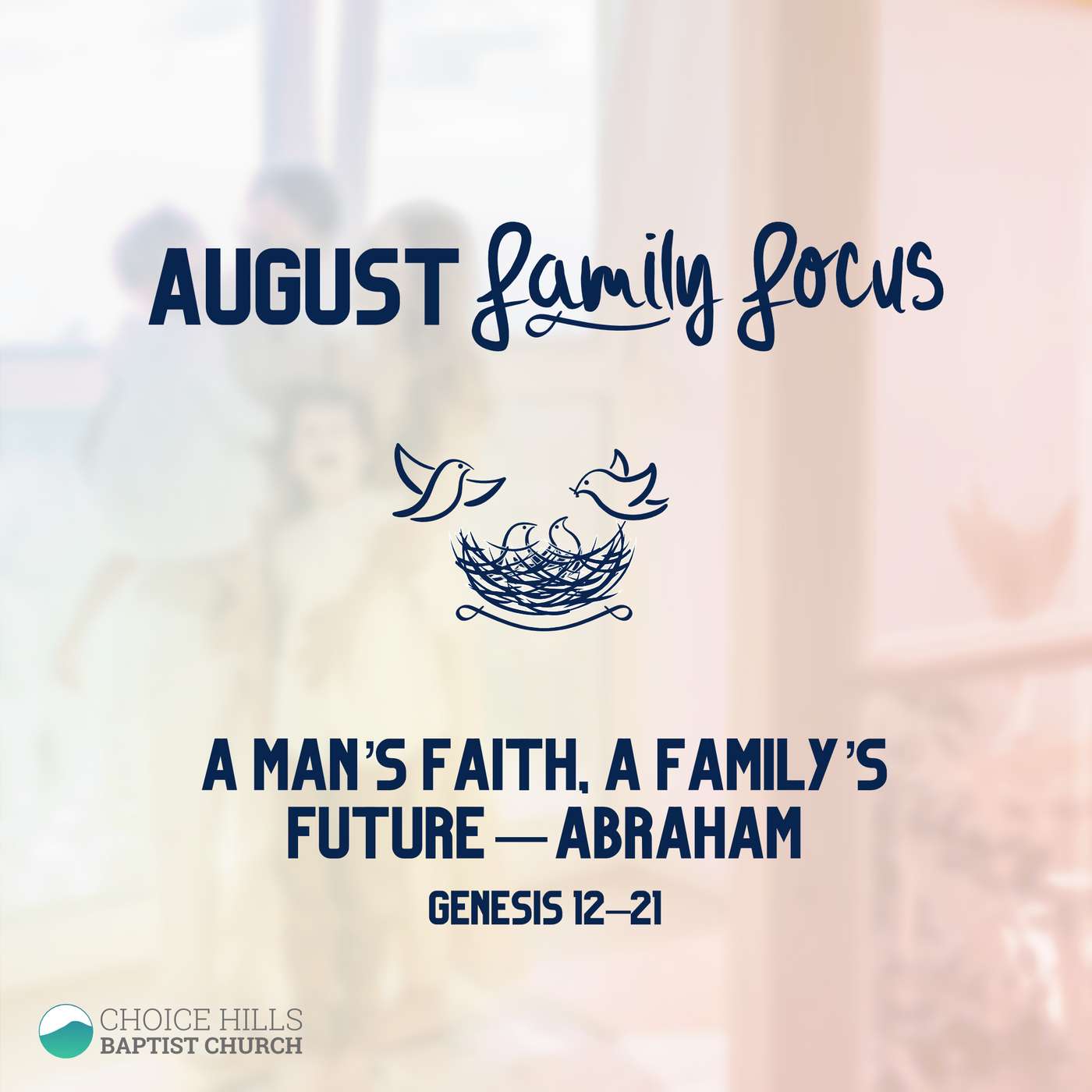 A Man’s Faith, a Family’s Future—Abraham