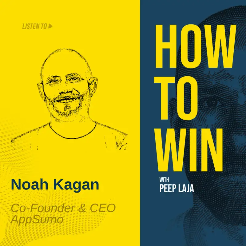 The Secret Sauce to $80M Bootstrapped - with AppSumo's Noah Kagan
