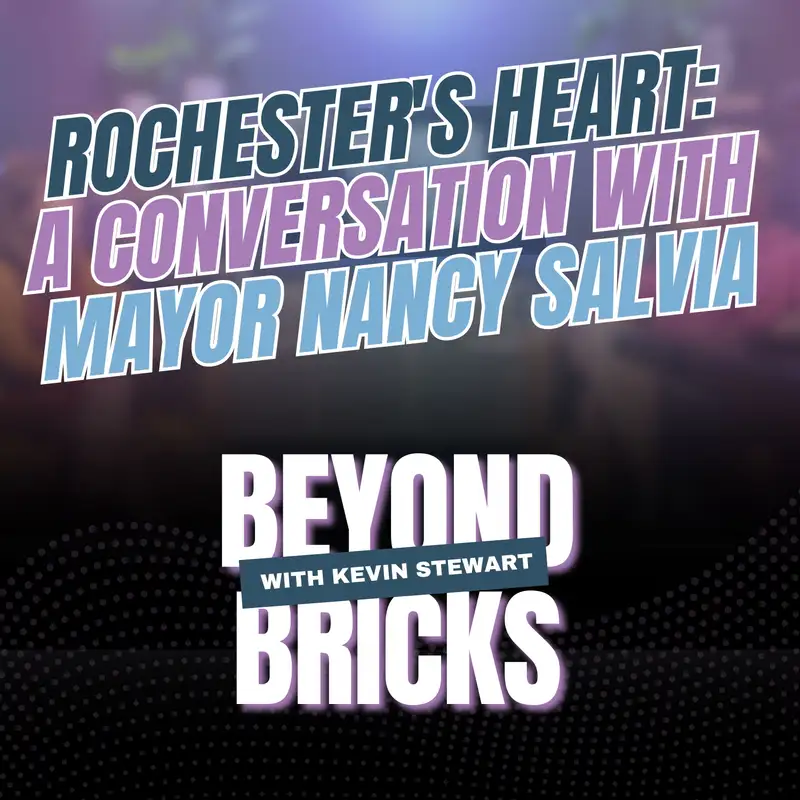 Rochester's Heart: A Conversation with Mayor Nancy Salvia