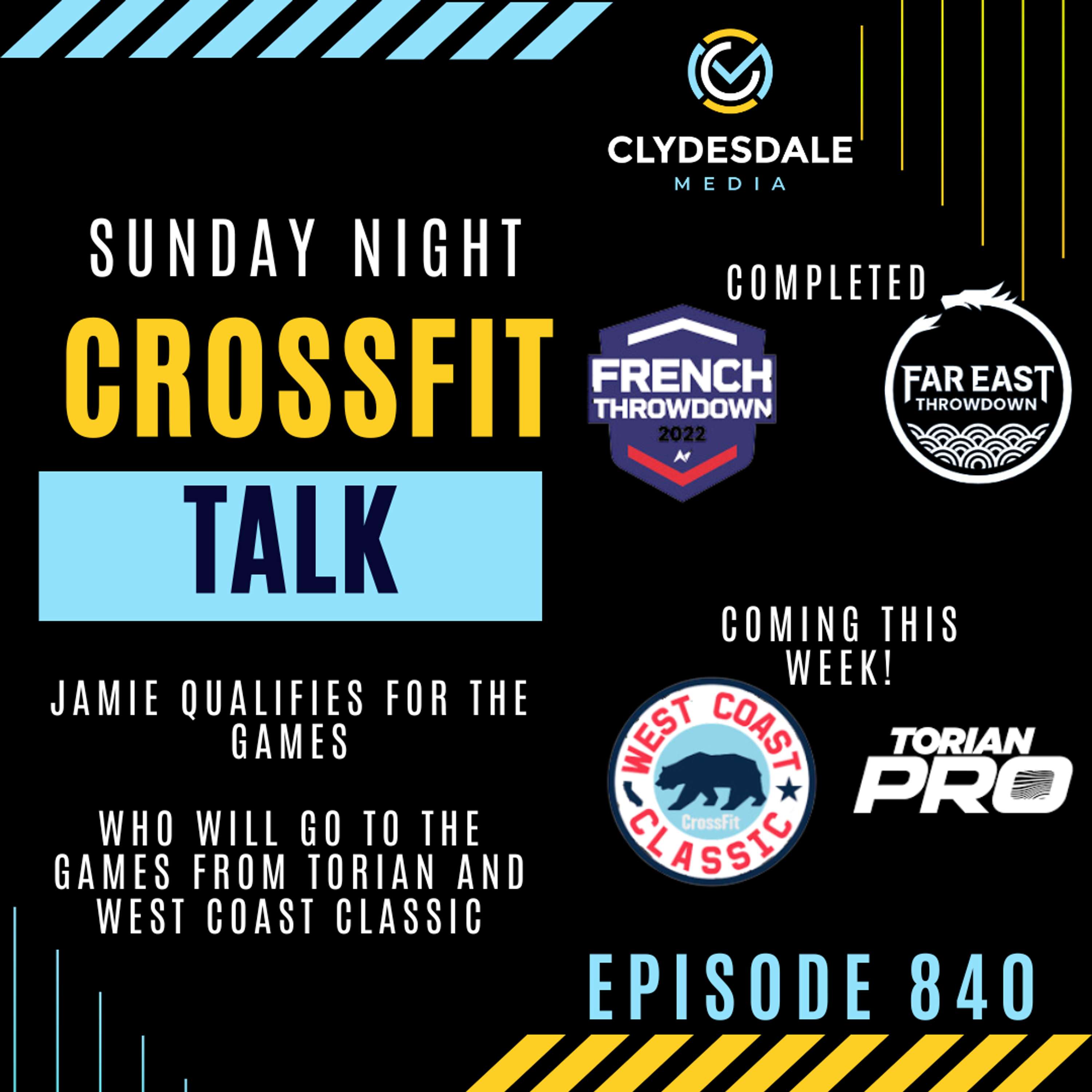 Sunday Night CrossFit Talk - Recap of Europe and Preview of Ociana and NA West