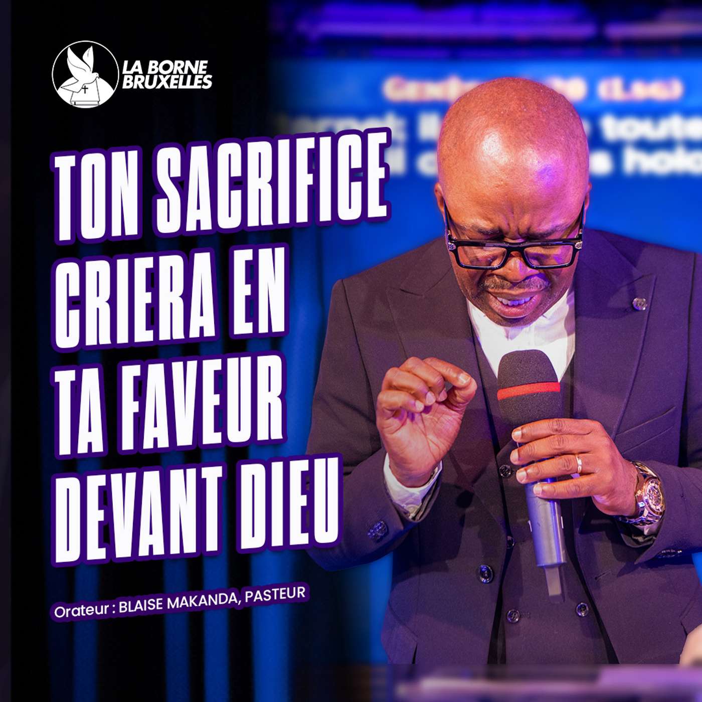 TON SACRIFICE CRIERA EN TA FAVEUR DEVANT DIEU | Blaise MAKANDA, Pasteur