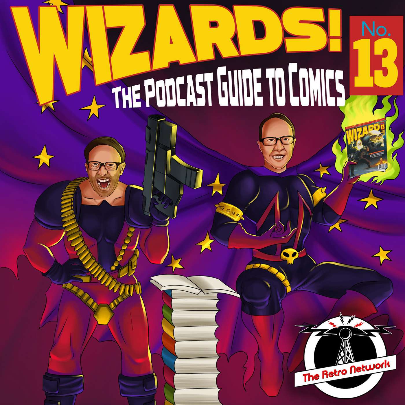 WIZARDS The Podcast Guide To Comics