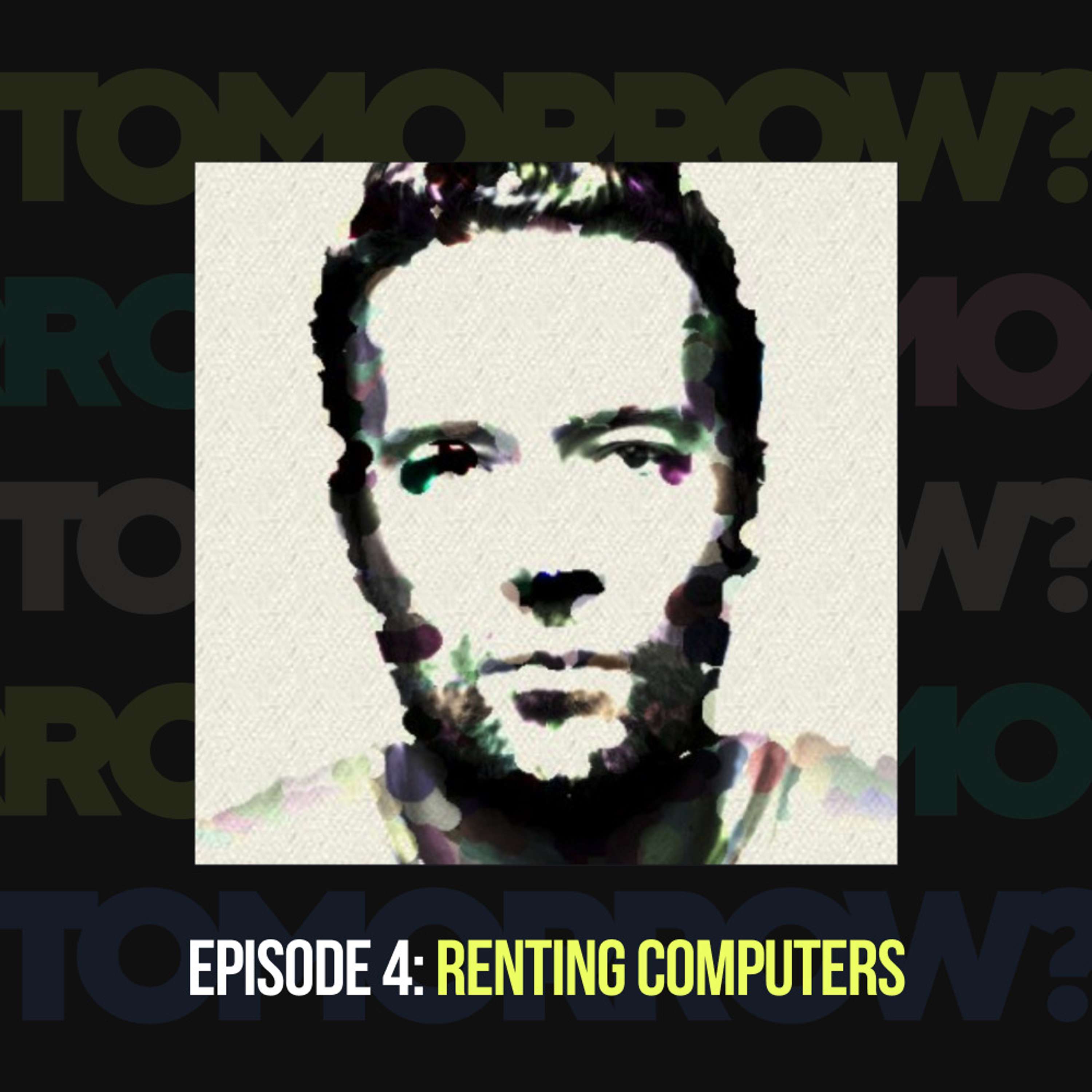 Renting Computers - podcast episode cover