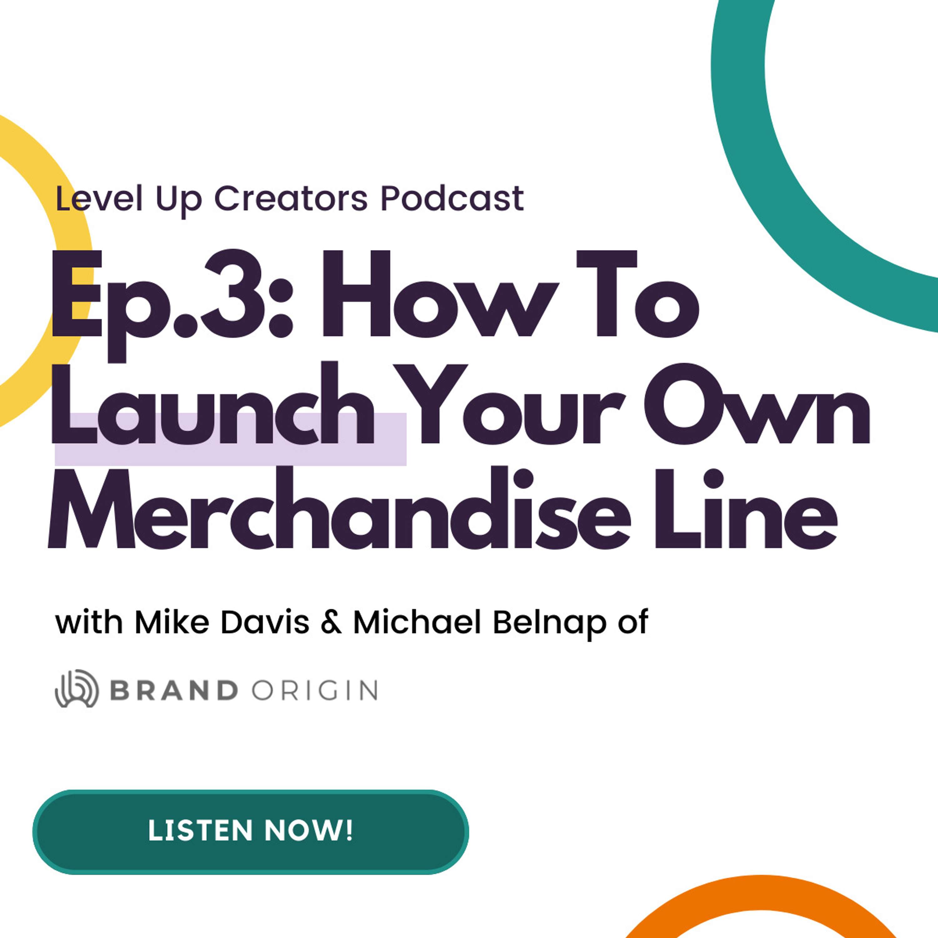 Level Up Creators Podcast