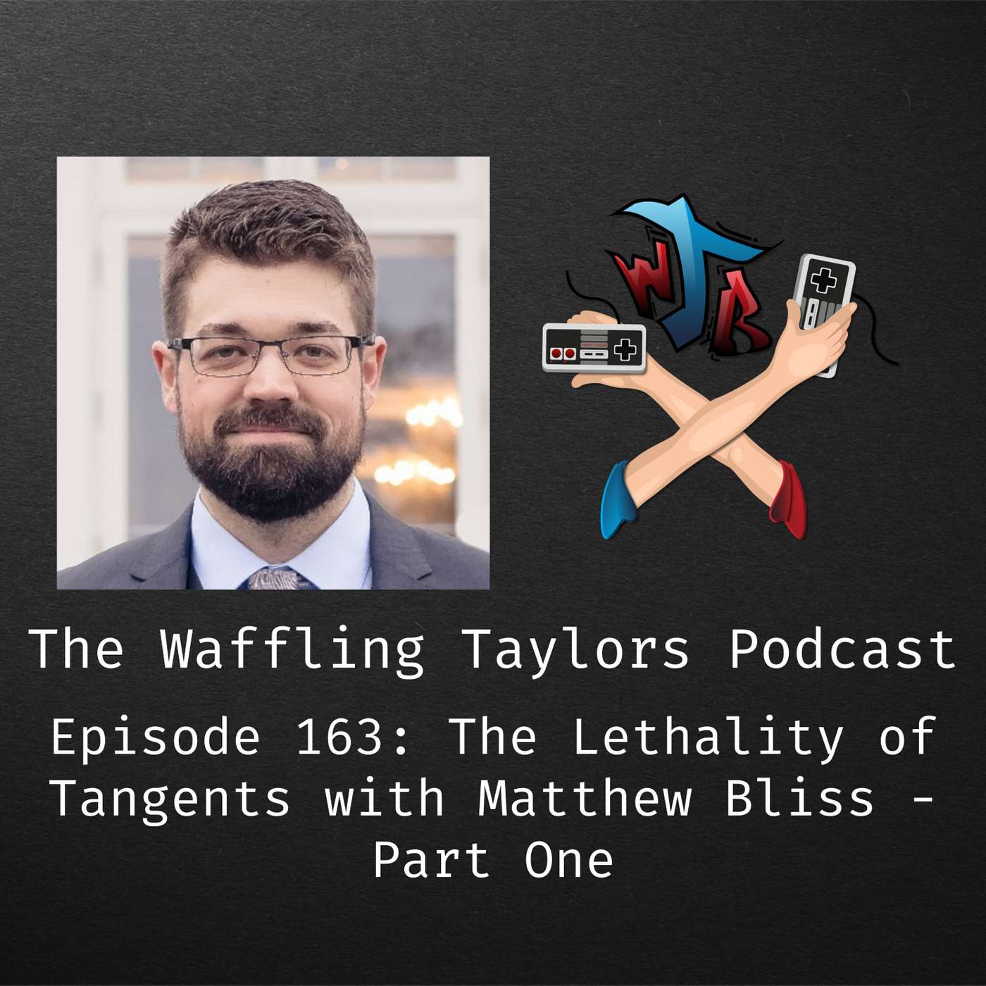 Arrggh! A Video Game Podcast from The Waffling Taylors