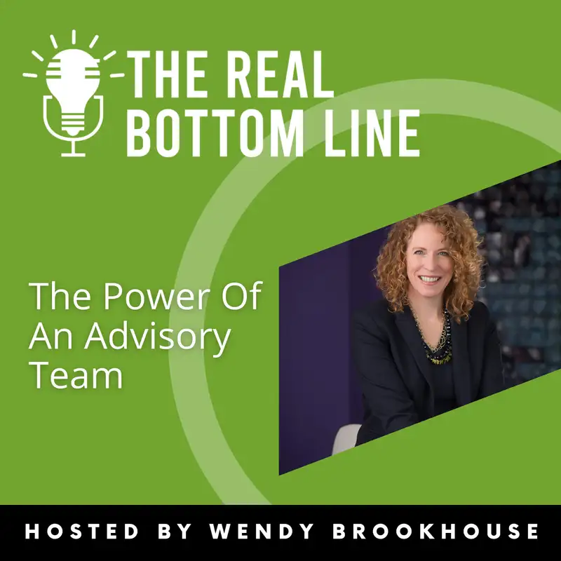 Episode 61:  The Power Of An Advisory Team