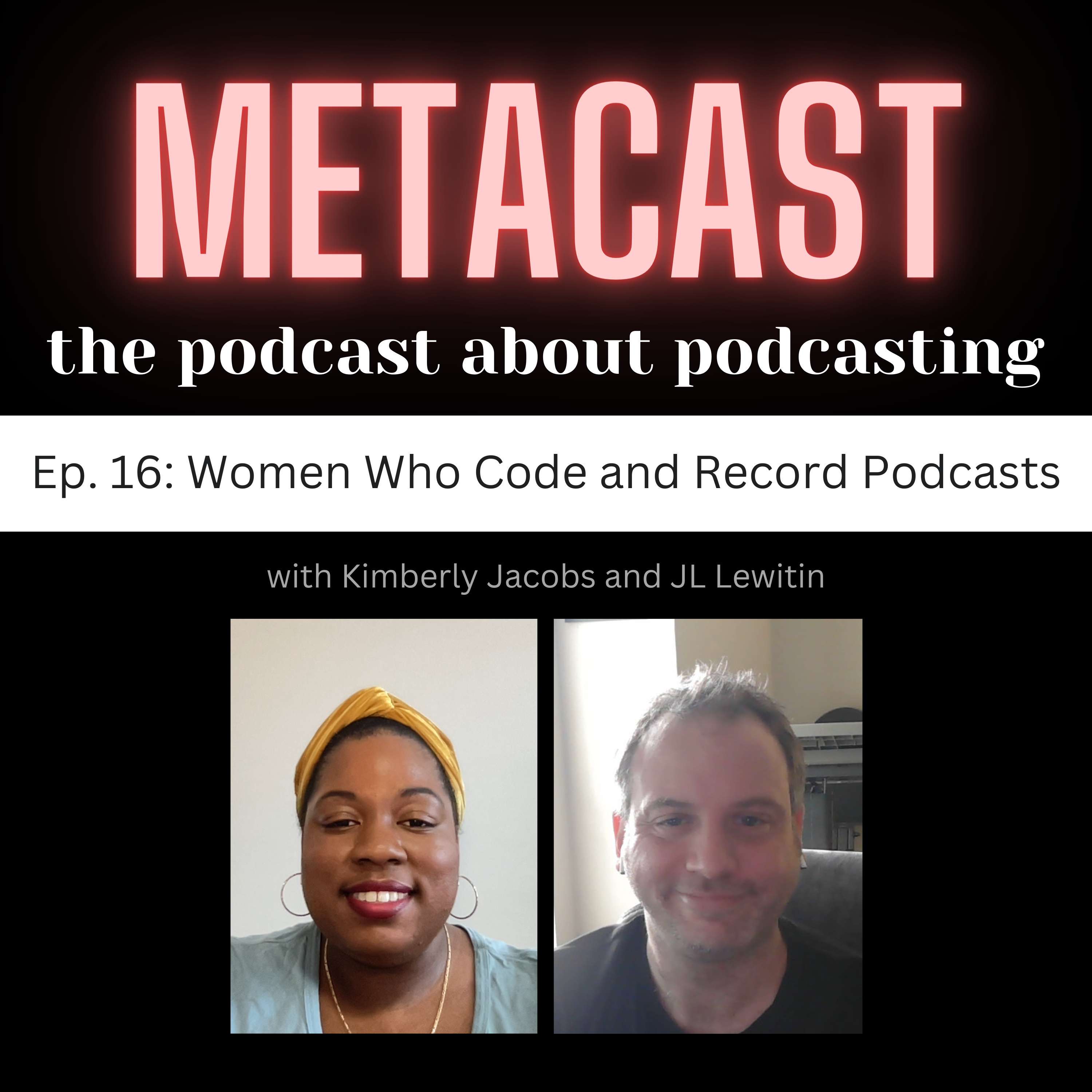 16. Women Who Code and Record Podcasts - podcast episode cover