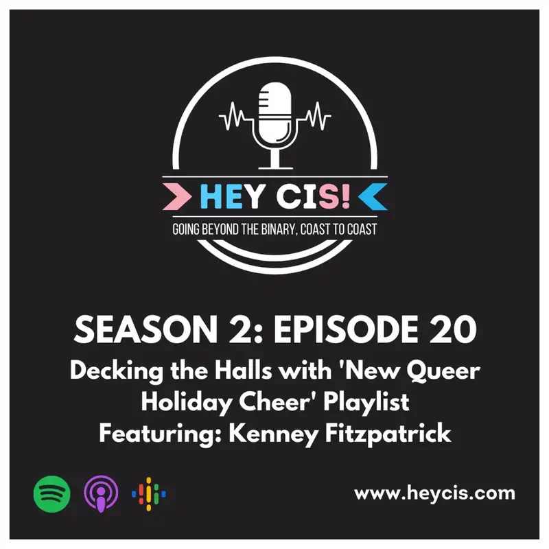 S2: E20: Decking the Halls with 'New Queer Holiday Cheer' Playlist