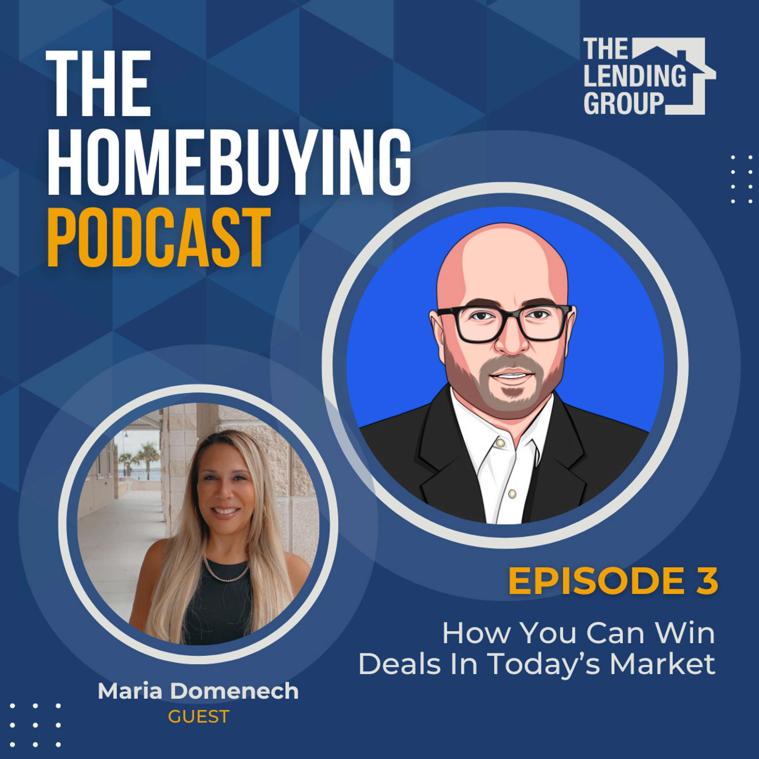 Episode 3: How You Can Win Deals In Today’s Market