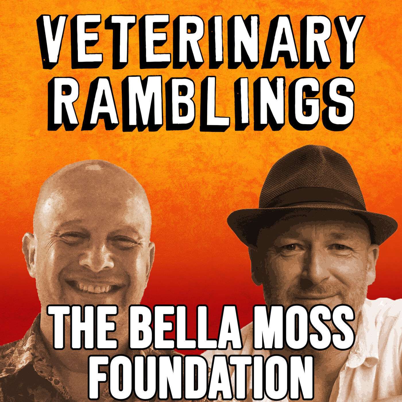 Ep 41: The Bella Moss Foundation With Jill Moss & Chris Laurence (MBE)