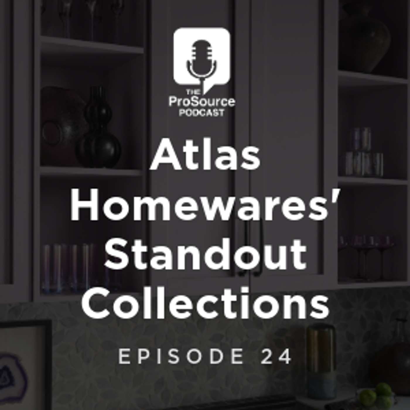 Atlas Homewares’ Stand Out Collections Atlas Homewares’ Stand Out Collections