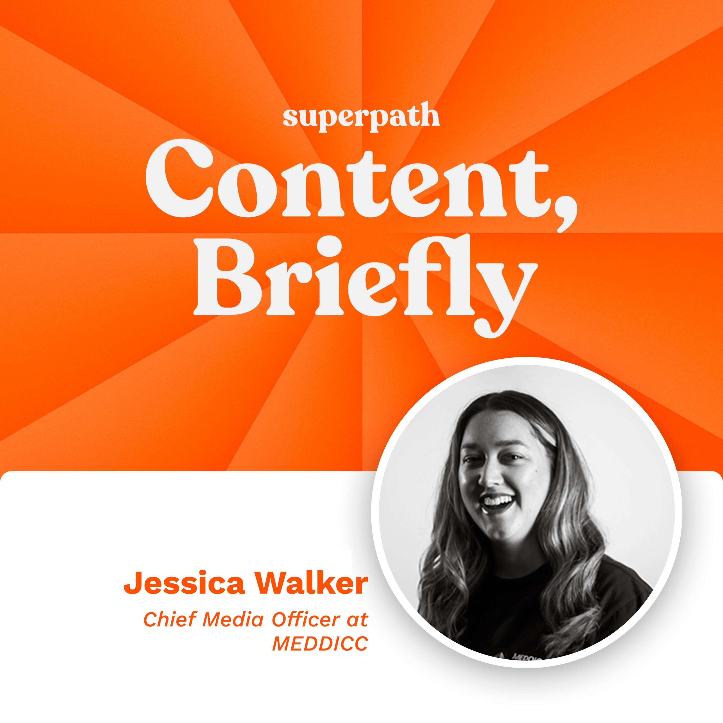 MEDDICC: Jessica Walker on media > marketing