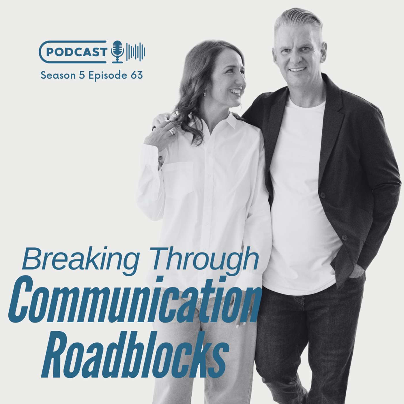 Breaking Through Communication Roadblocks