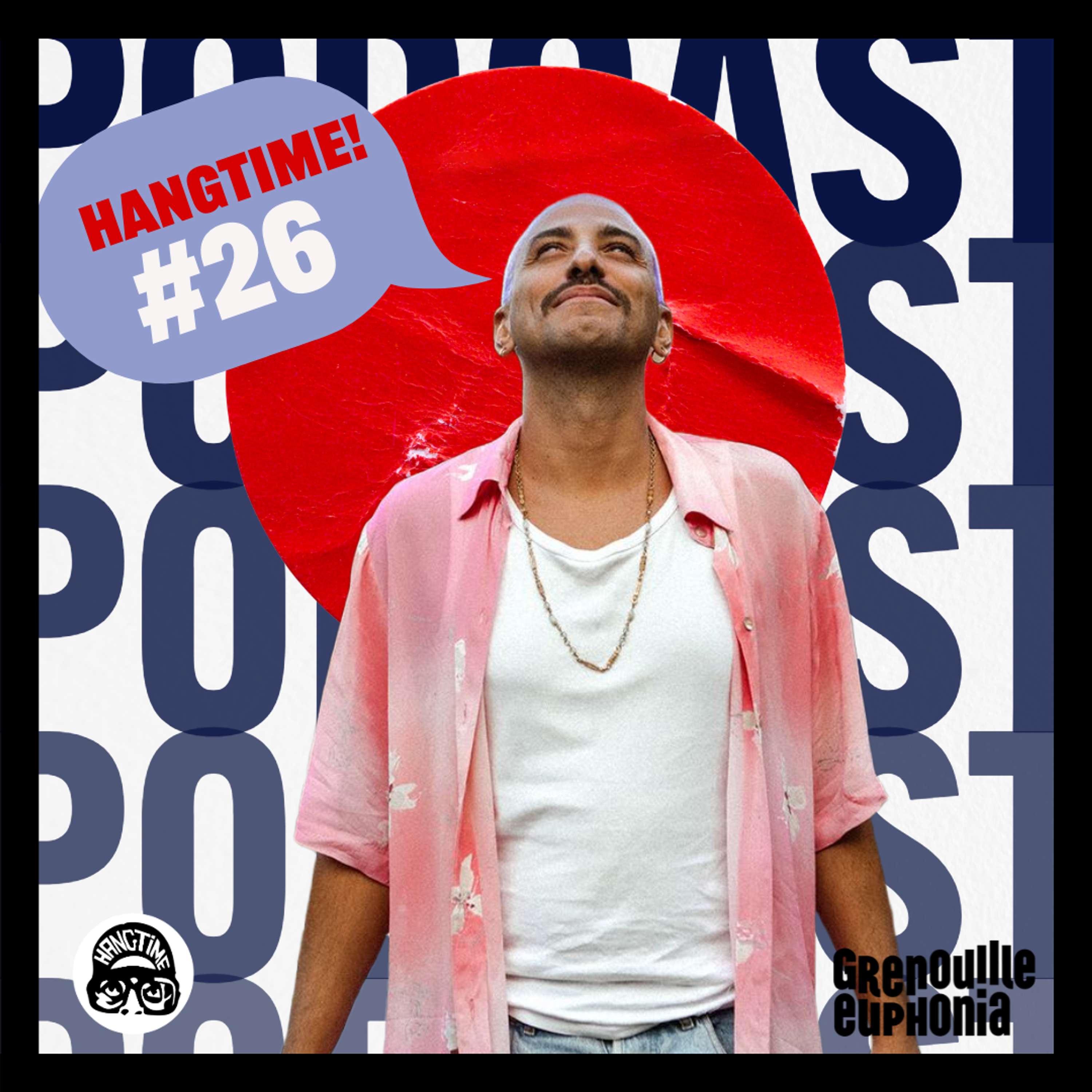 Hangtime - Mars Blackmon, Élodie Rama & Seb Géli